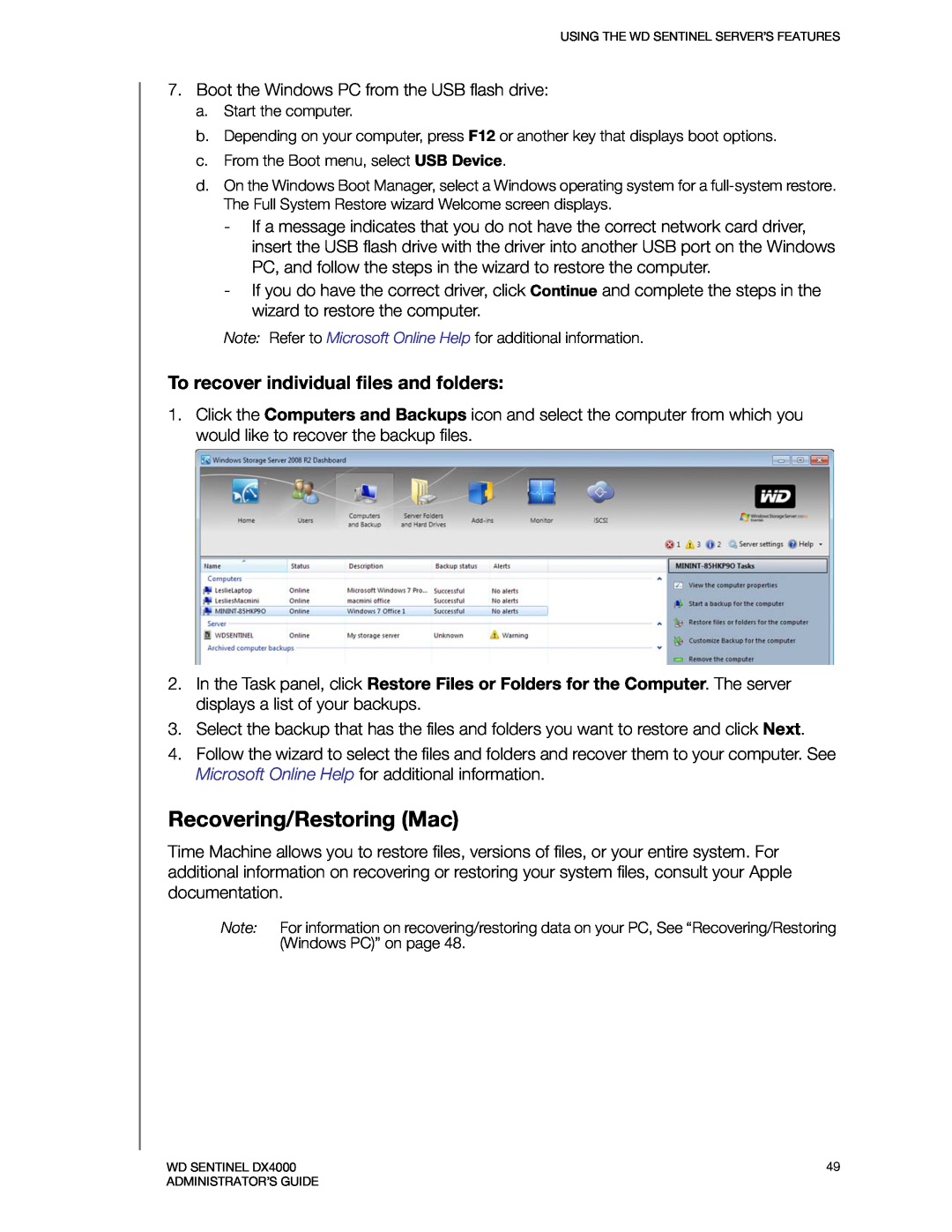 Western Digital WDBLGT0160KBK, WDBLGT0120KBK manual Recovering/Restoring Mac, To recover individual files and folders 