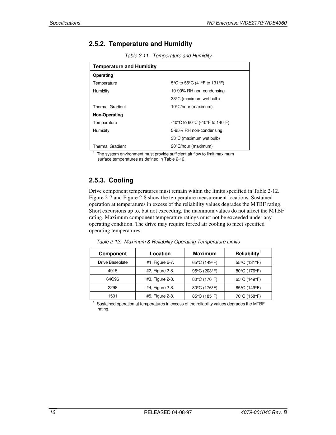 Western Digital WDE2170, WDE4360 manual Temperature and Humidity, Cooling, Component Location Maximum, Reliability1 