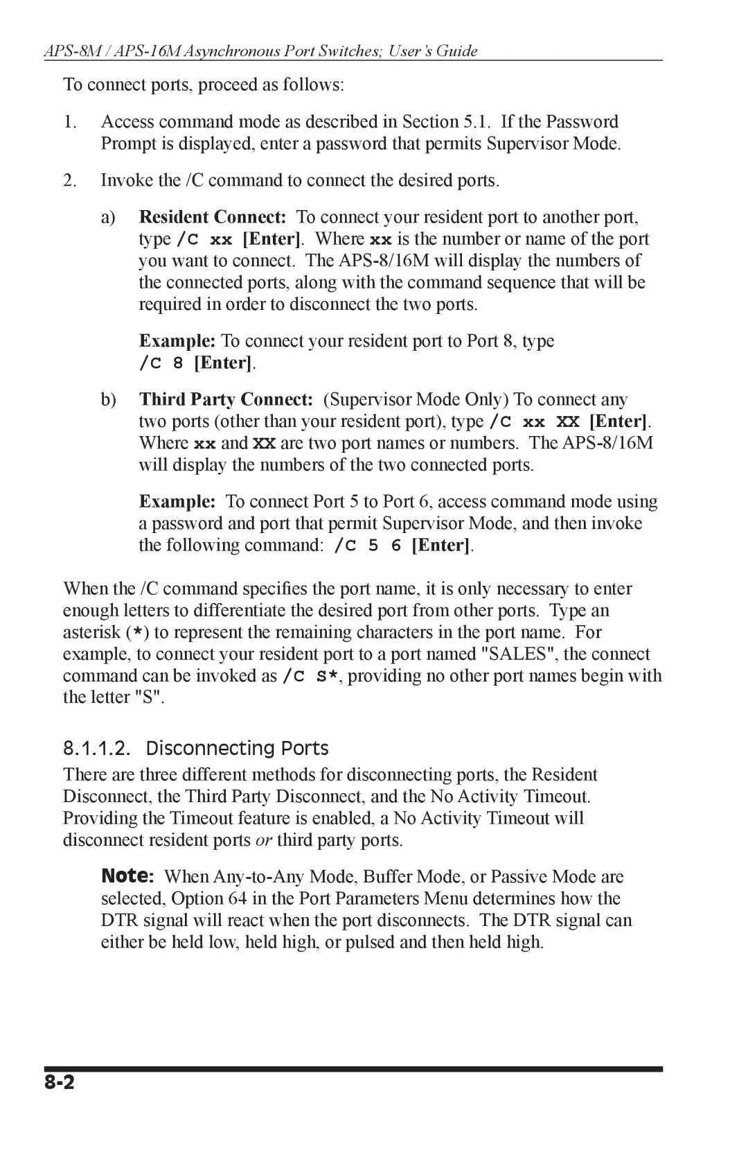 Western Telematic APS-8M, APS-16M manual Enter, Disconnecting Ports 