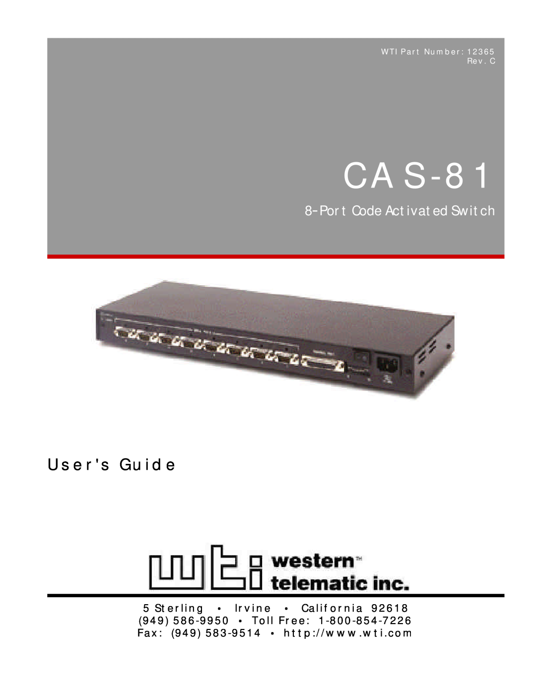 Western Telematic CAS-81 manual Users Guide, Sterling · Irvine · California 949 586-9950 · Toll Free 