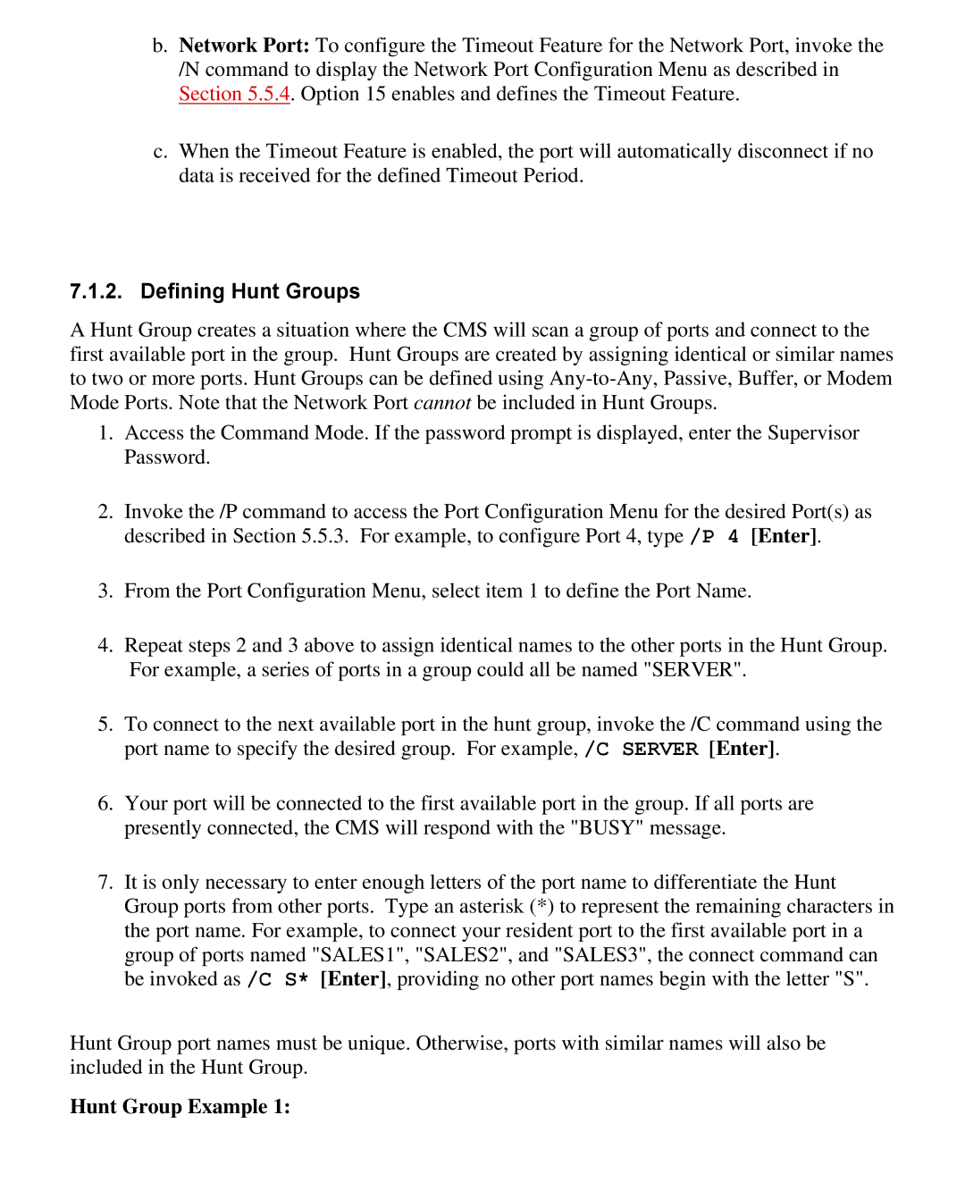 Western Telematic CMS-16 manual Defining Hunt Groups, Hunt Group Example 