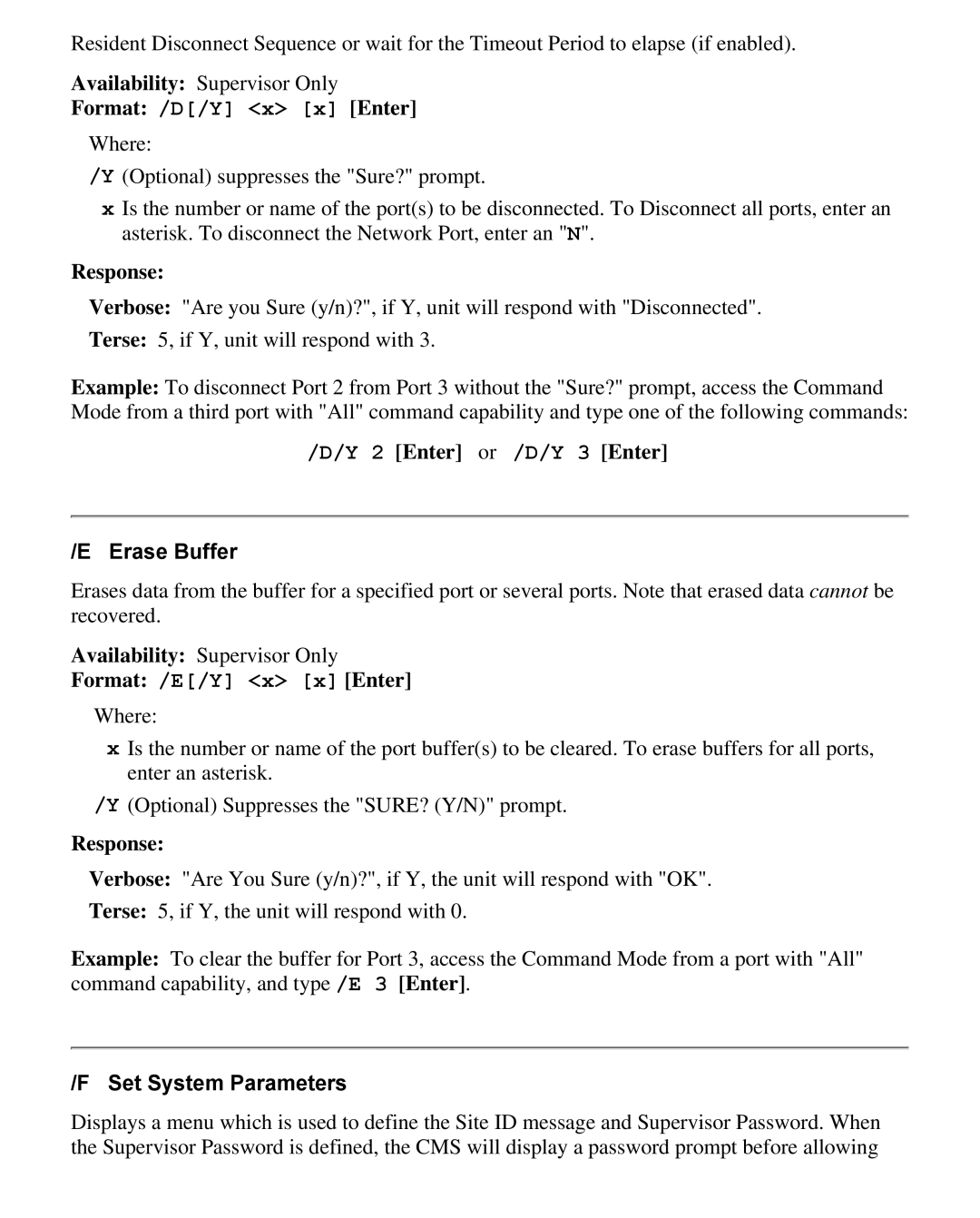 Western Telematic CMS-16 manual Format /D/Y x x Enter, Enter or /D/Y 3 Enter, Erase Buffer, Format /E/Y x x Enter 