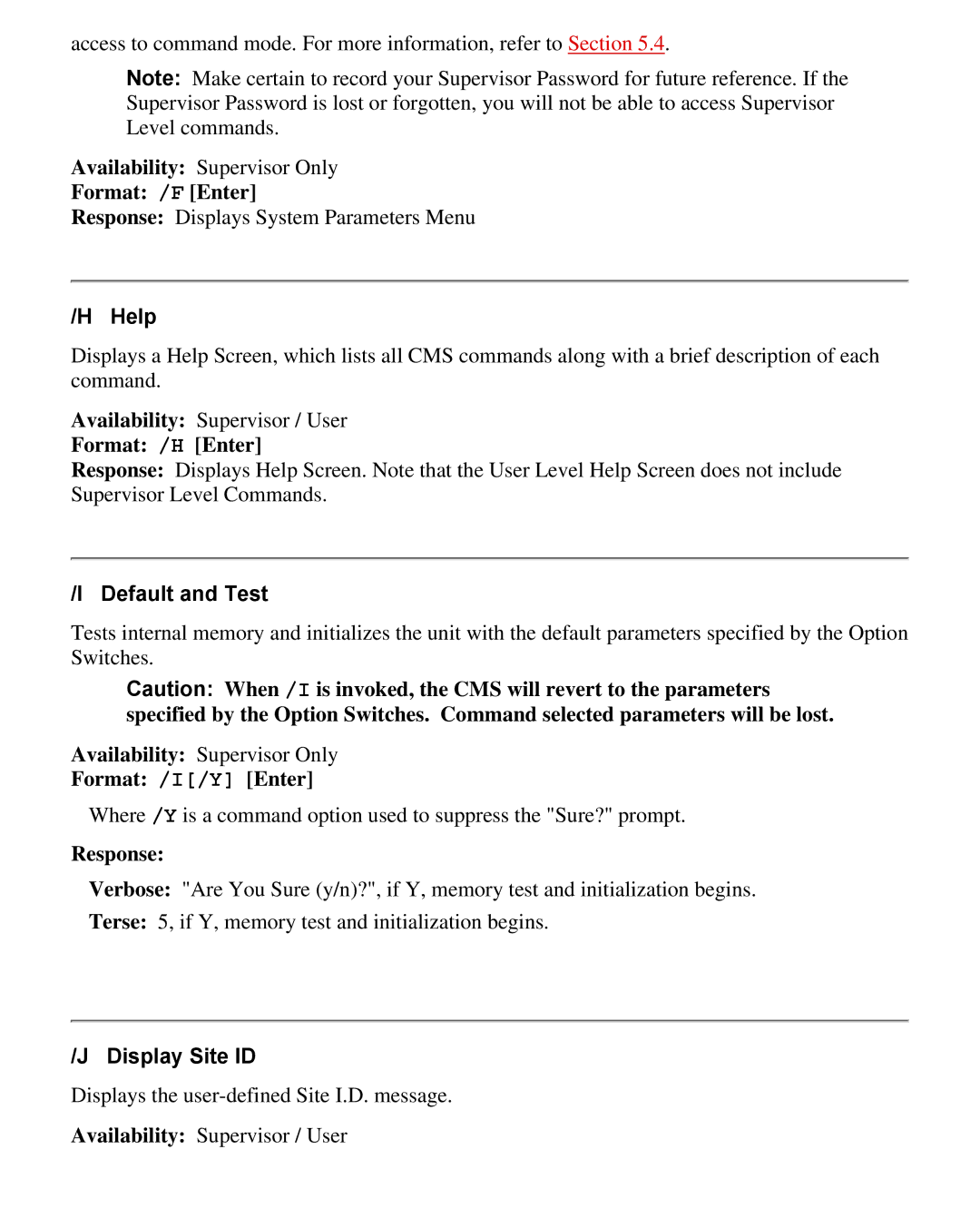 Western Telematic CMS-16 manual Help, Default and Test, Display Site ID 