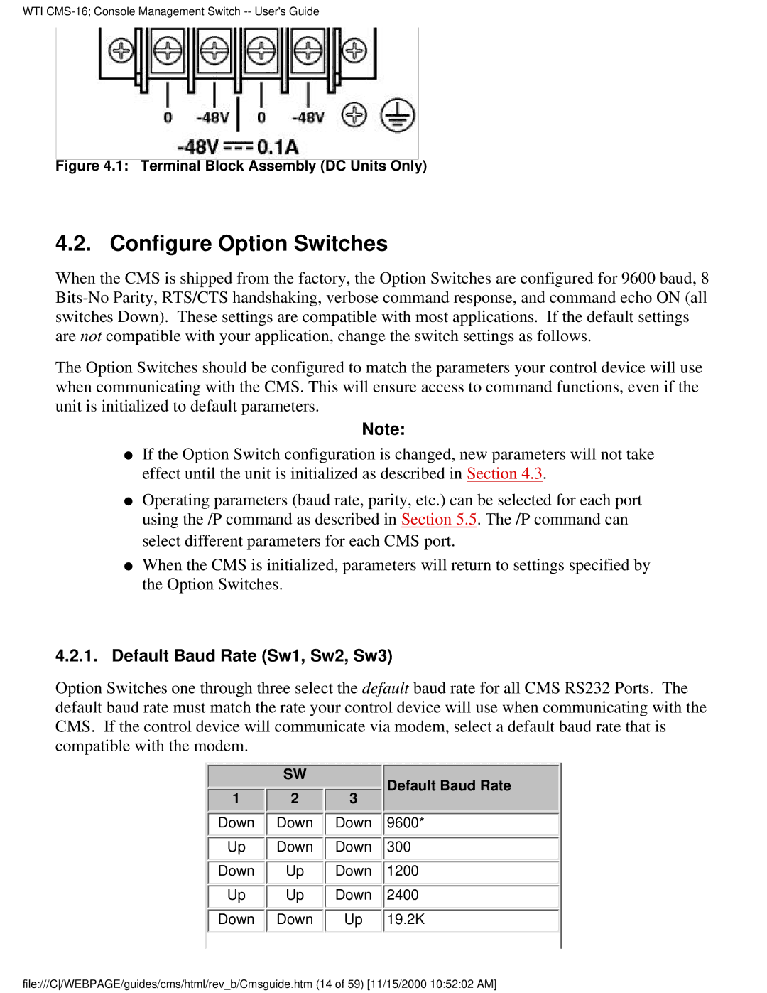 Western Telematic CMS-16 manual Configure Option Switches, Default Baud Rate Sw1, Sw2, Sw3 