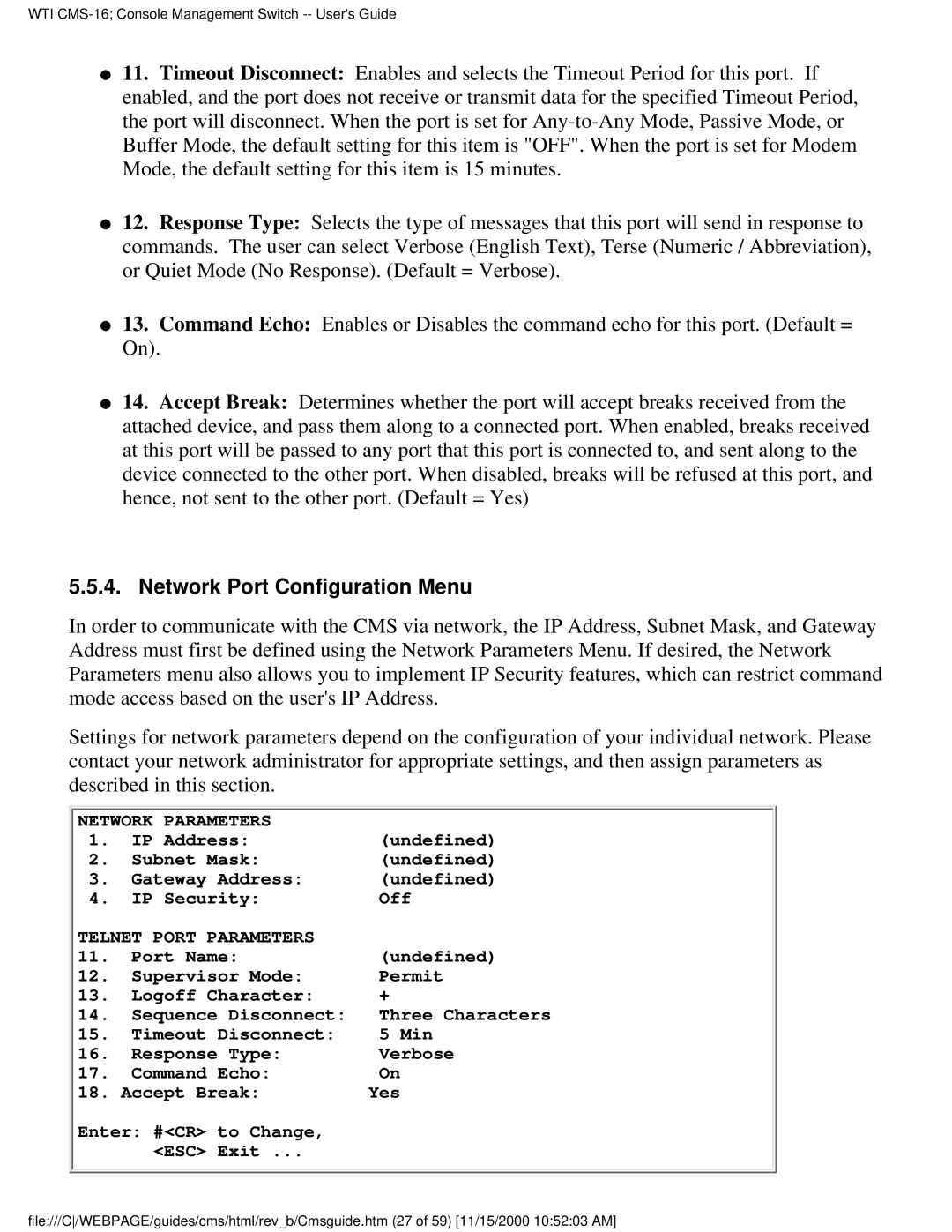 Western Telematic CMS-16 manual Network Port Configuration Menu, Telnet Port Parameters 