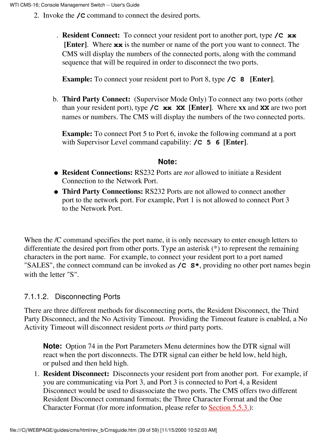 Western Telematic CMS-16 manual Disconnecting Ports 