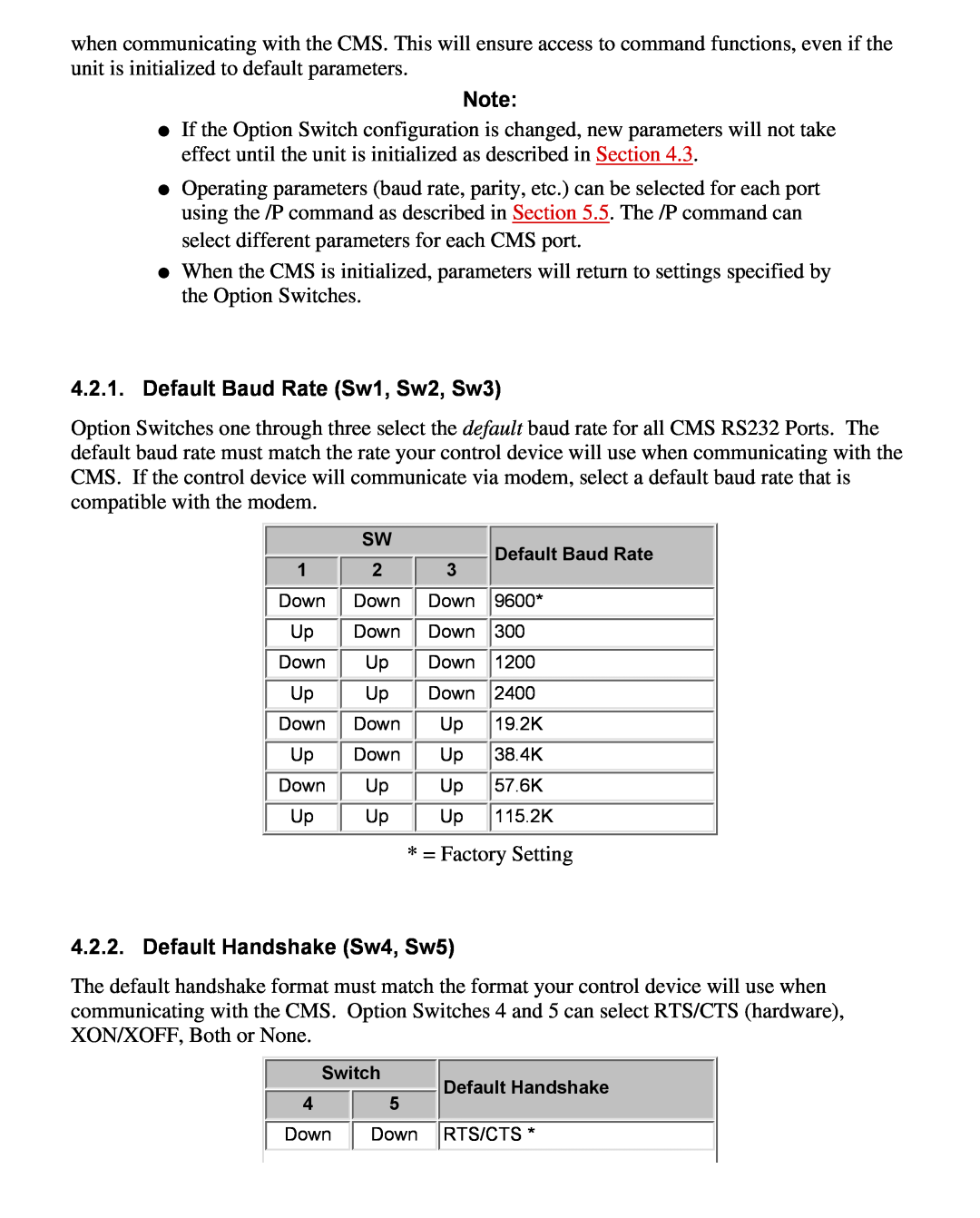Western Telematic CMS-16 manual Default Baud Rate Sw1, Sw2, Sw3, Default Handshake Sw4, Sw5 
