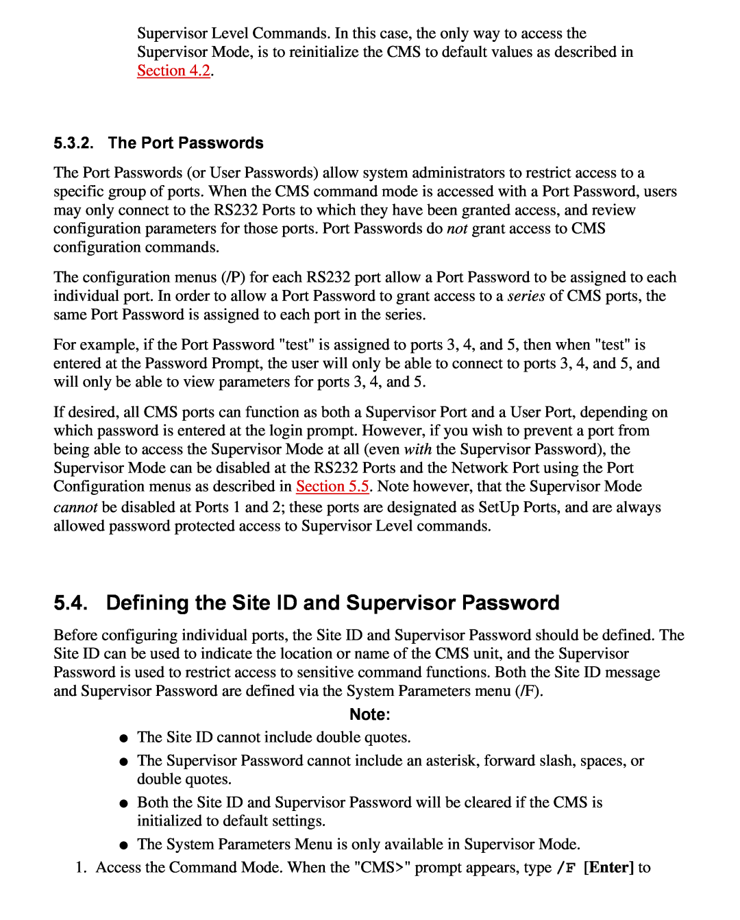 Western Telematic CMS-16 manual Defining the Site ID and Supervisor Password, The Port Passwords 
