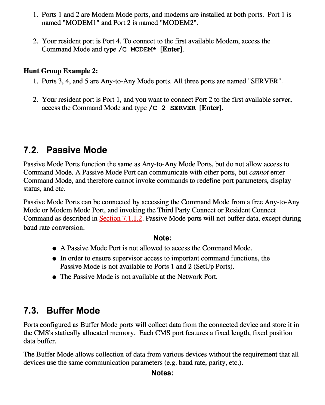 Western Telematic CMS-16 manual Passive Mode, Buffer Mode, Hunt Group Example 