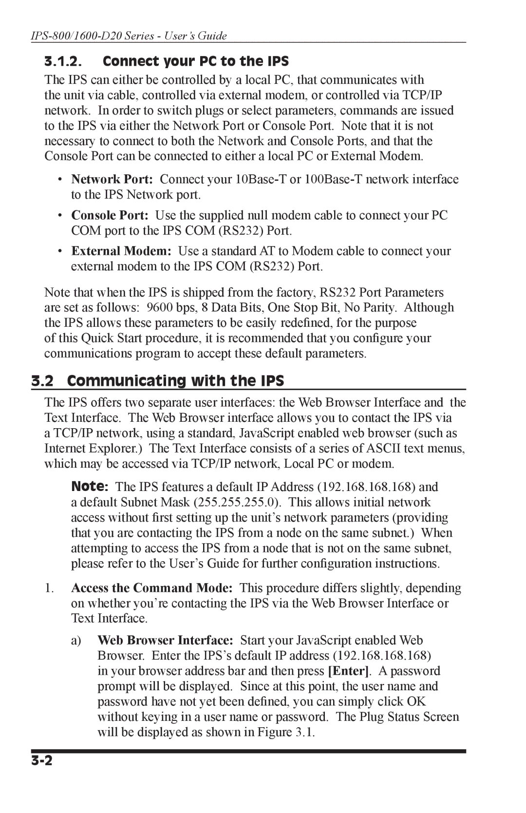 Western Telematic IPS-800-D20, IPS-800E-D20, IPS-1600-D20, IPS-1600E-D20 manual Communicating with the IPS 