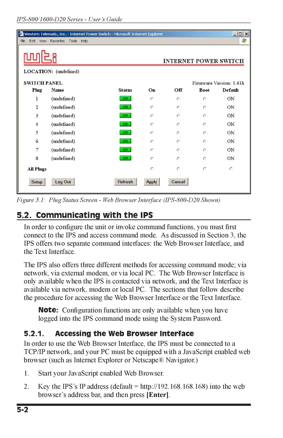 Western Telematic IPS-800-D20, IPS-800E-D20, IPS-1600-D20, IPS-1600E-D20 manual Accessing the Web Browser Interface 