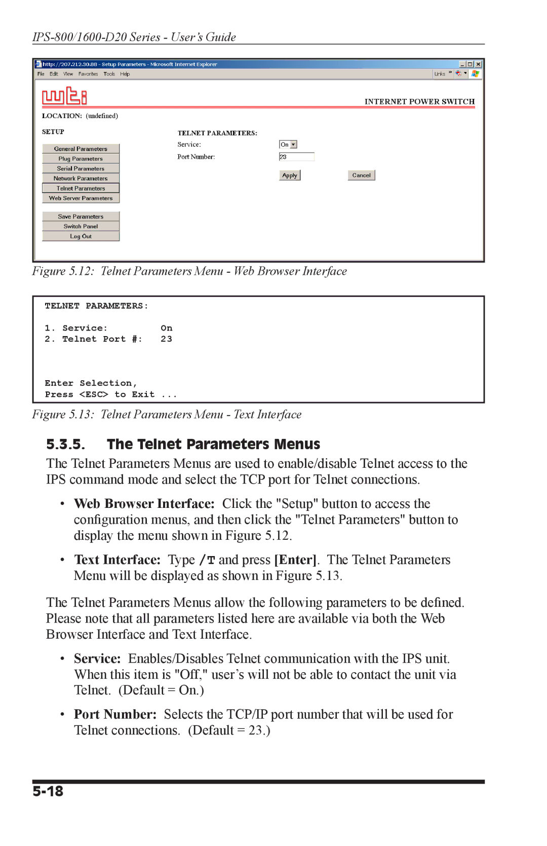 Western Telematic IPS-800-D20, IPS-800E-D20, IPS-1600-D20, IPS-1600E-D20 manual Telnet Parameters Menus 