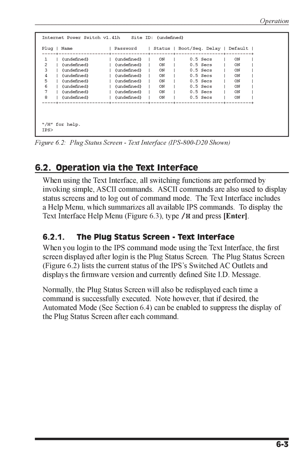 Western Telematic IPS-800-D20, IPS-800E-D20, IPS-1600-D20, IPS-1600E-D20 manual Operation via the Text Interface 