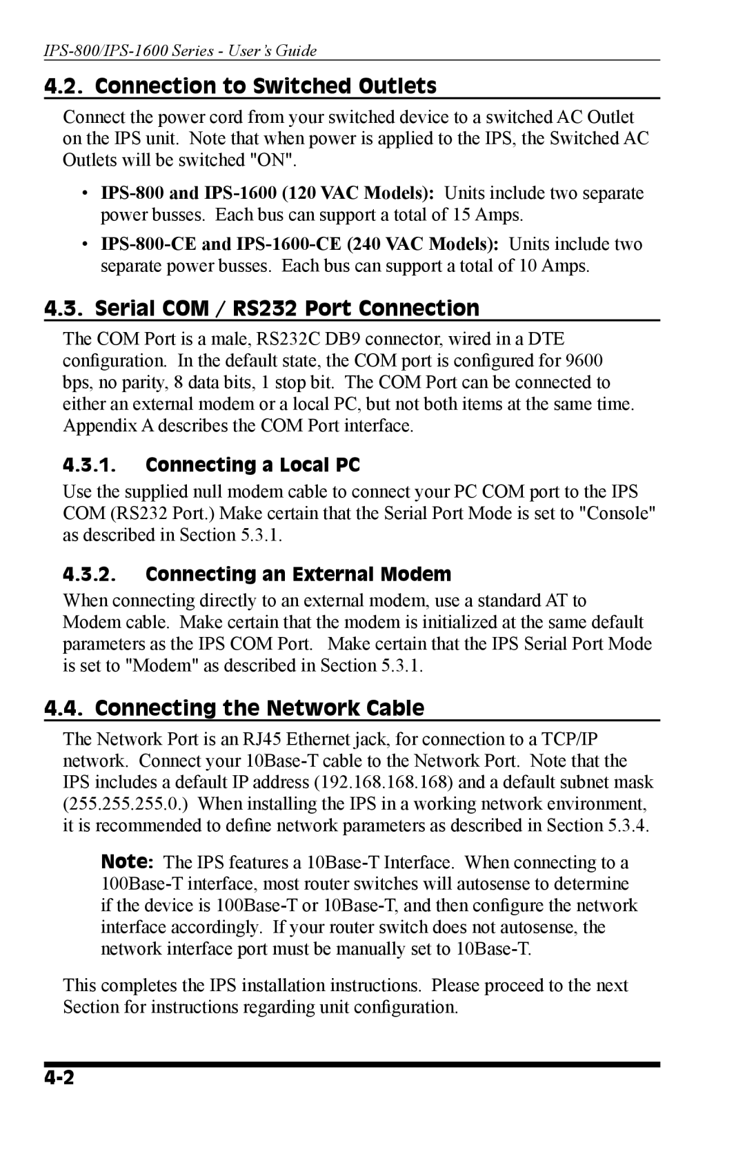 Western Telematic IPS-1600 manual Connection to Switched Outlets, Serial COM / RS232 Port Connection, Connecting a Local PC 