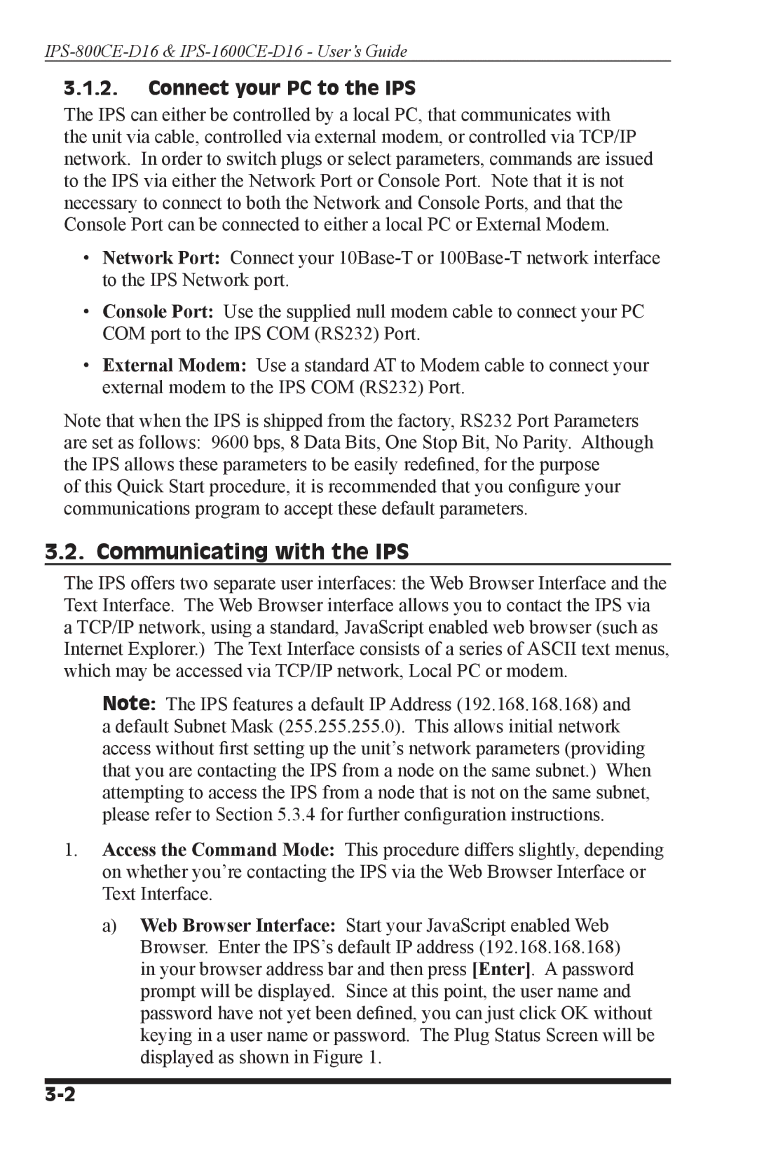 Western Telematic IPS-800CE-D16, IPS-1600CE-D16 manual Communicating with the IPS, Connect your PC to the IPS 