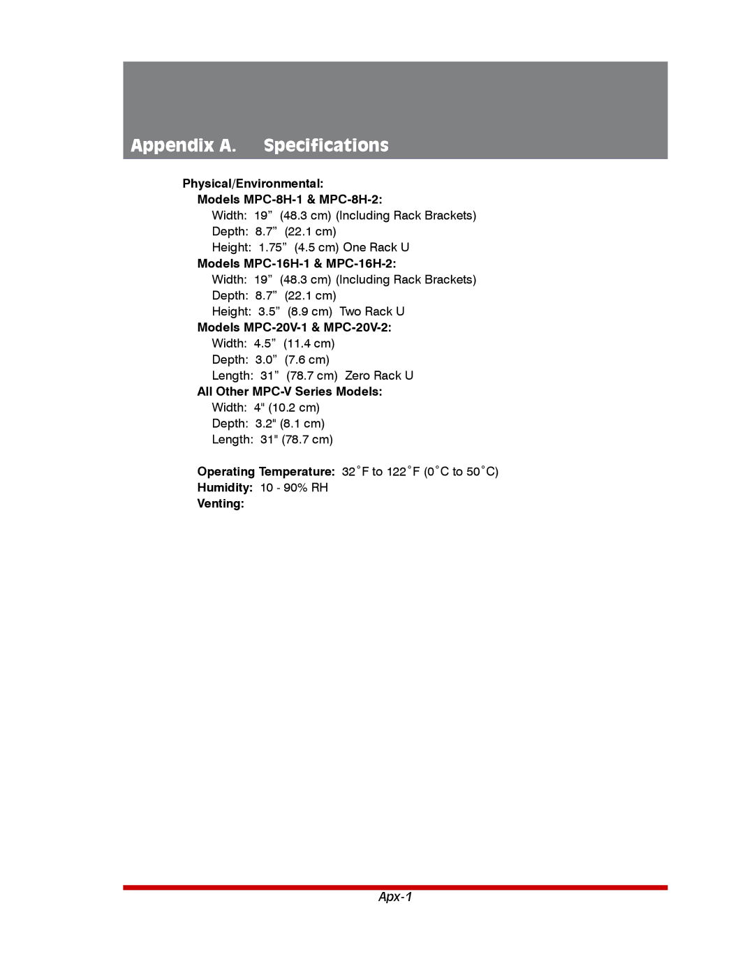 Western Telematic MPC-8H-1, MPC-20VD20-2, MPC-20VD20-1, MPC-20VS20-2, MPC-20V-1 MPC-8H-2 manual Appendix A. Specifications 