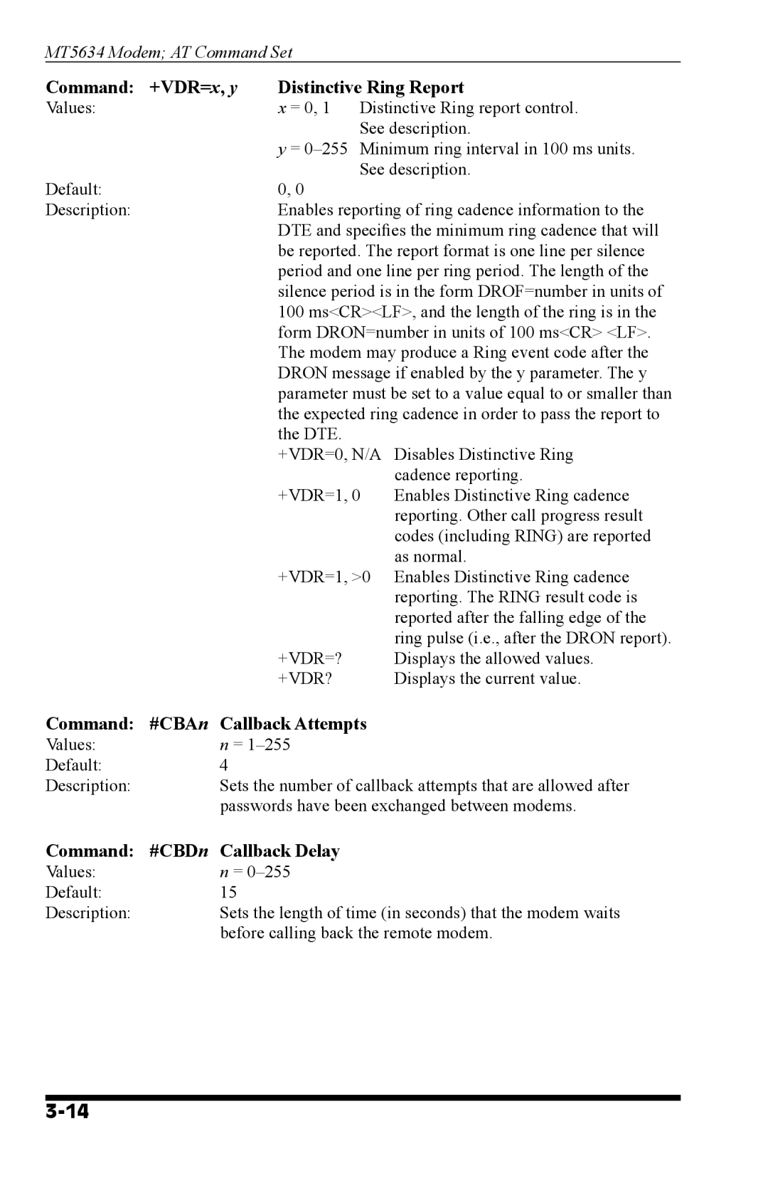 Western Telematic MT5634 manual Command +VDR=x, y Distinctive Ring Report, Command #CBAn Callback Attempts 