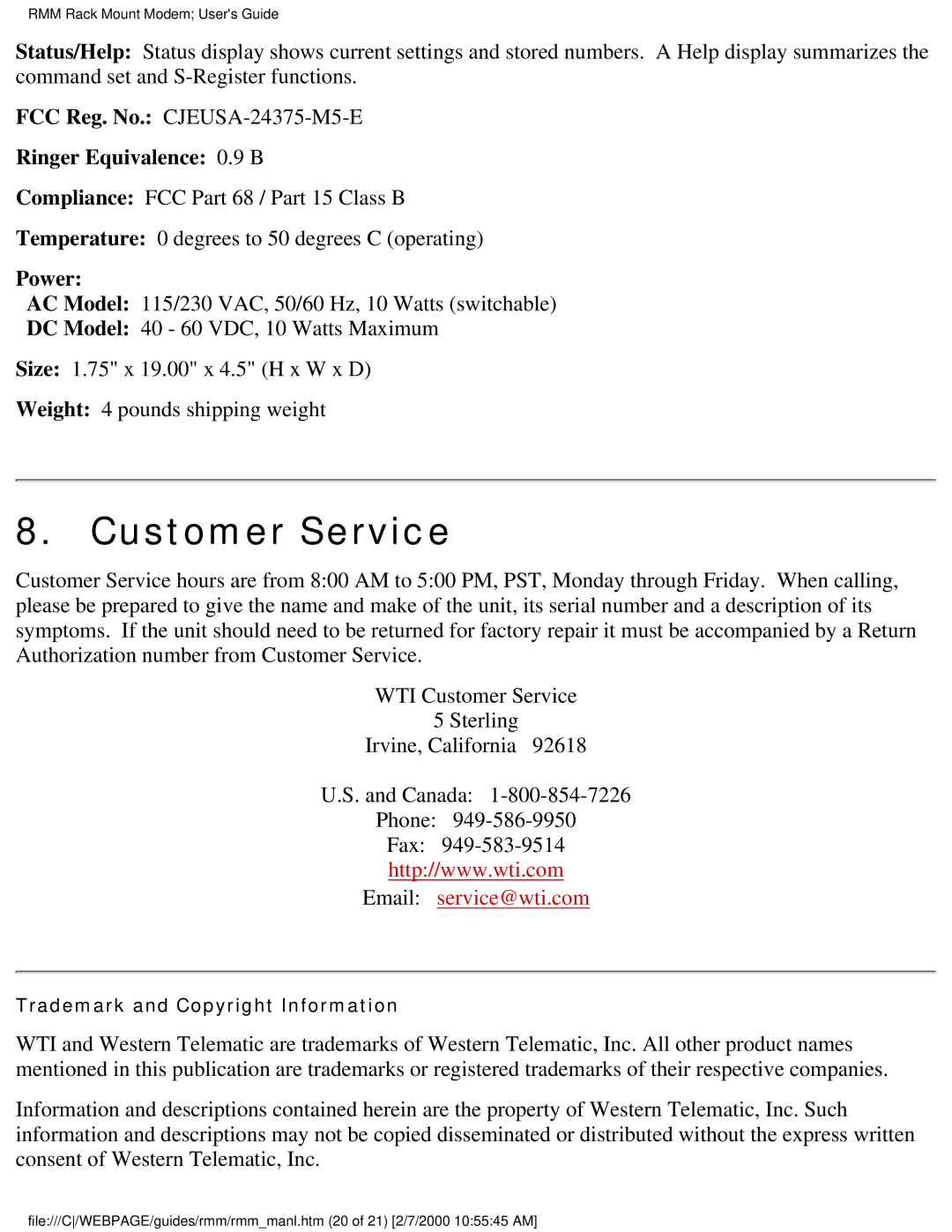 Western Telematic RMM-288 manual Customer Service, Ringer Equivalence 0.9 B, Power 