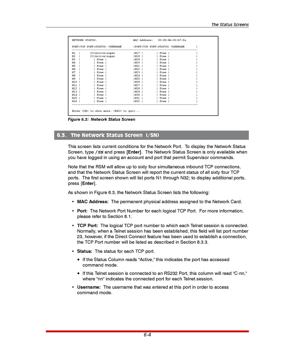 Western Telematic RSM-32DC, RSM-8, RSM-16DC manual Network Status Screen /SN, Porttcp Portstatus Username 