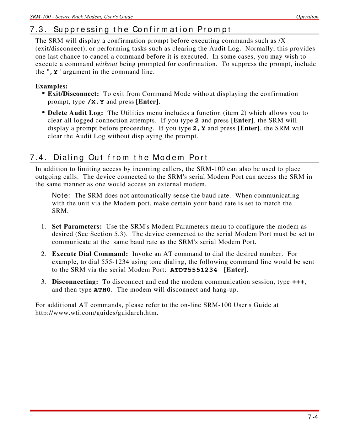 Western Telematic SRM-100 manual Suppressing the Confirmation Prompt, Dialing Out from the Modem Port 