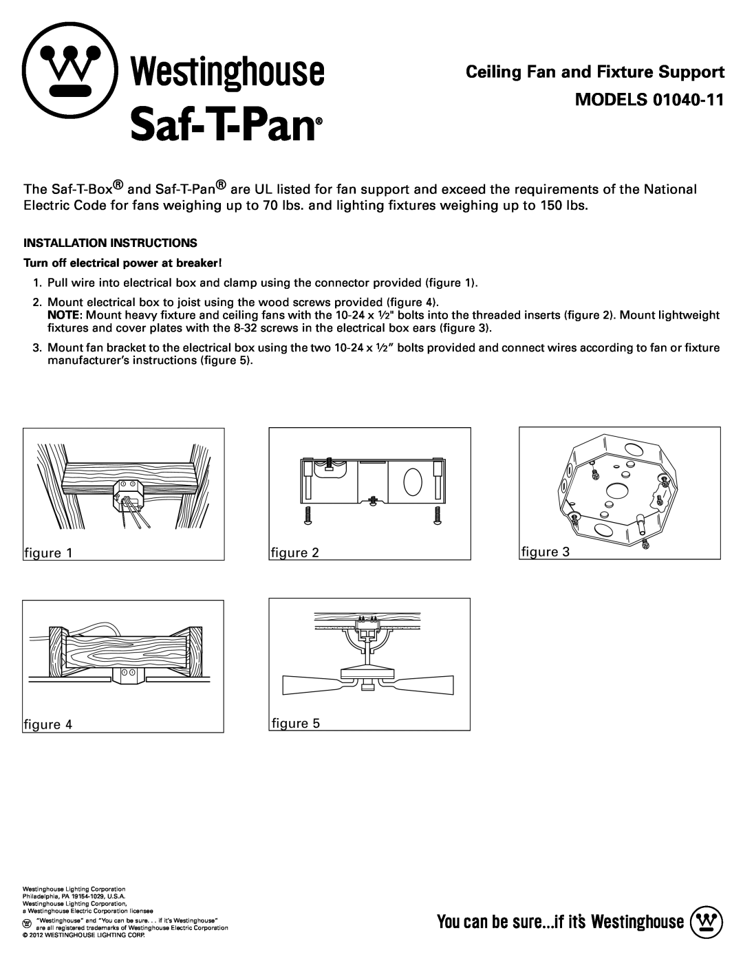 Westinghouse 01040-11 installation instructions Ceiling Fan and Fixture Support MODELS, Installation Instructions 
