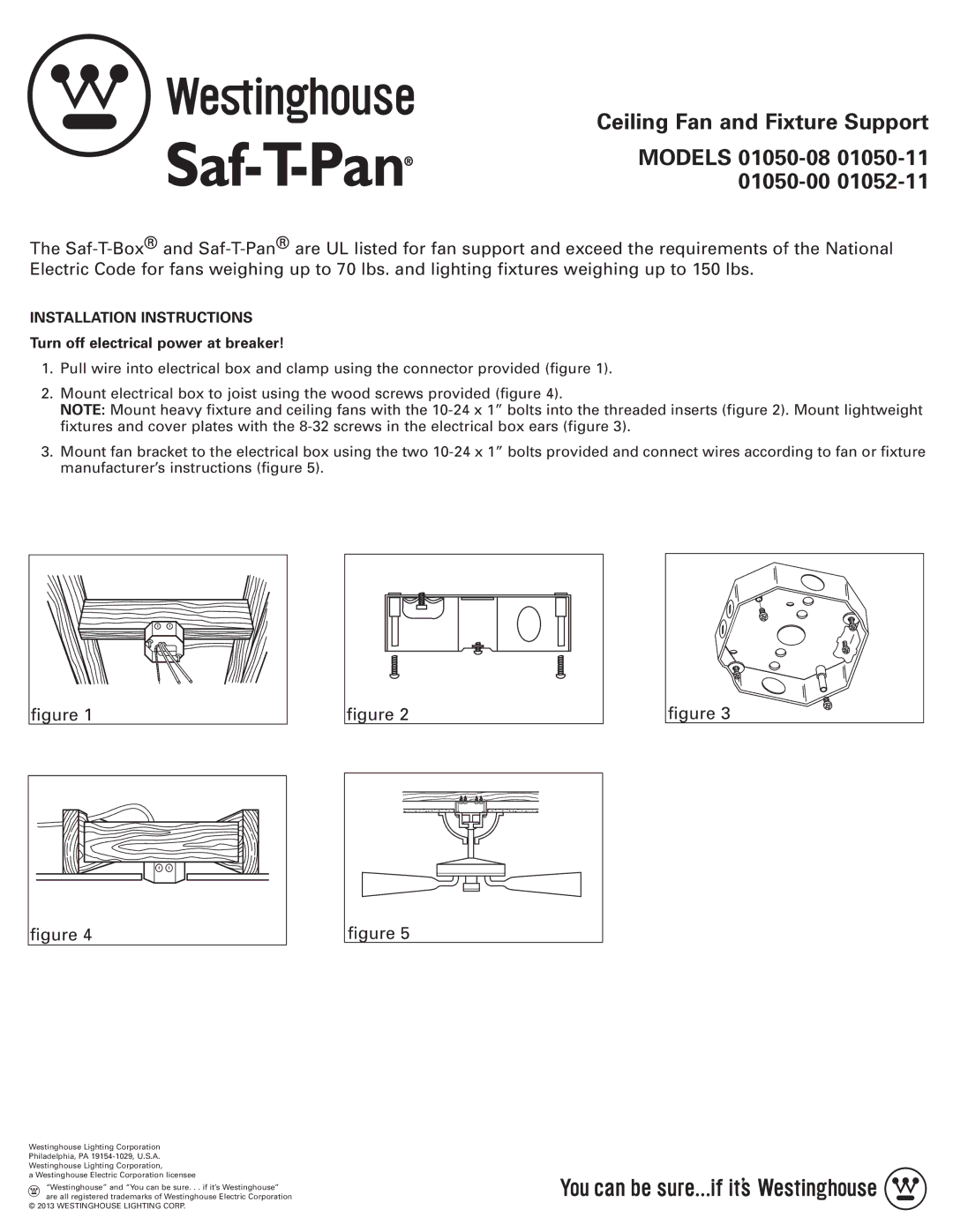 Westinghouse 01052-11 installation instructions Ceiling Fan and Fixture Support, Models 01050-08 01050-11 01050-00 