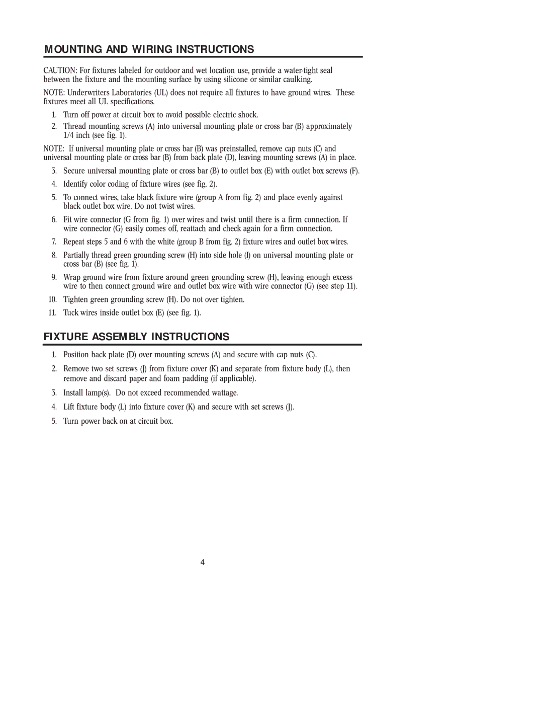 Westinghouse 100405 owner manual Mounting and Wiring Instructions, Fixture Assembly Instructions 