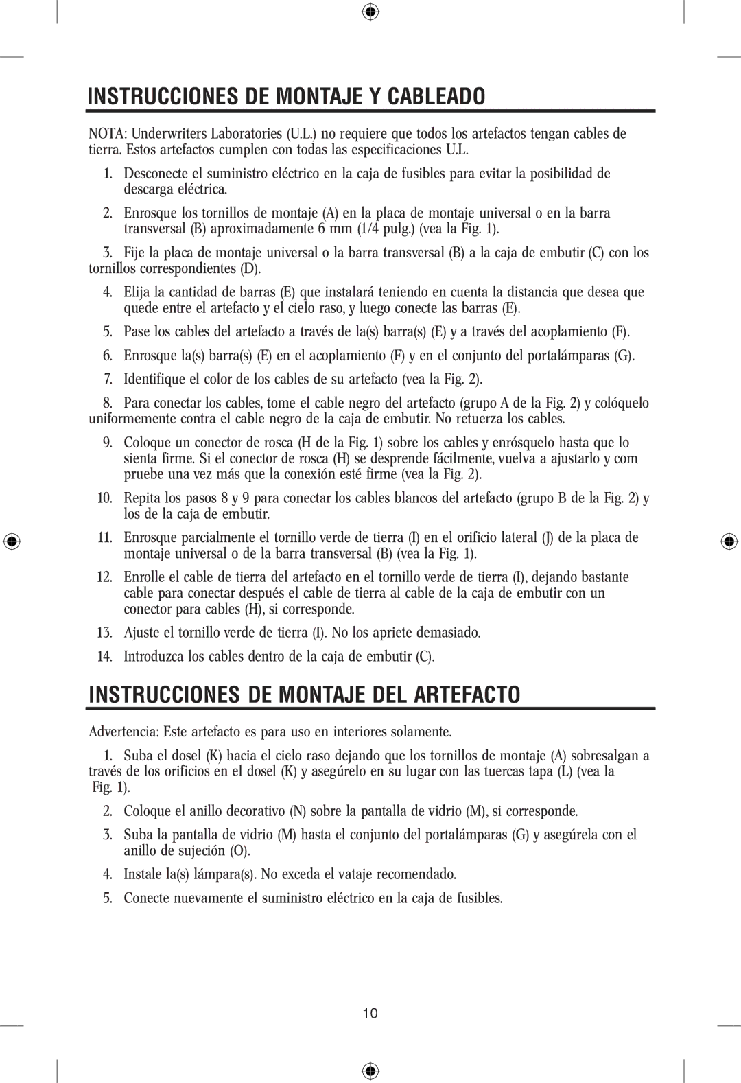 Westinghouse 101304 owner manual Instrucciones DE Montaje Y Cableado, INSTRUCCIONES DE Montaje DEL Artefacto 