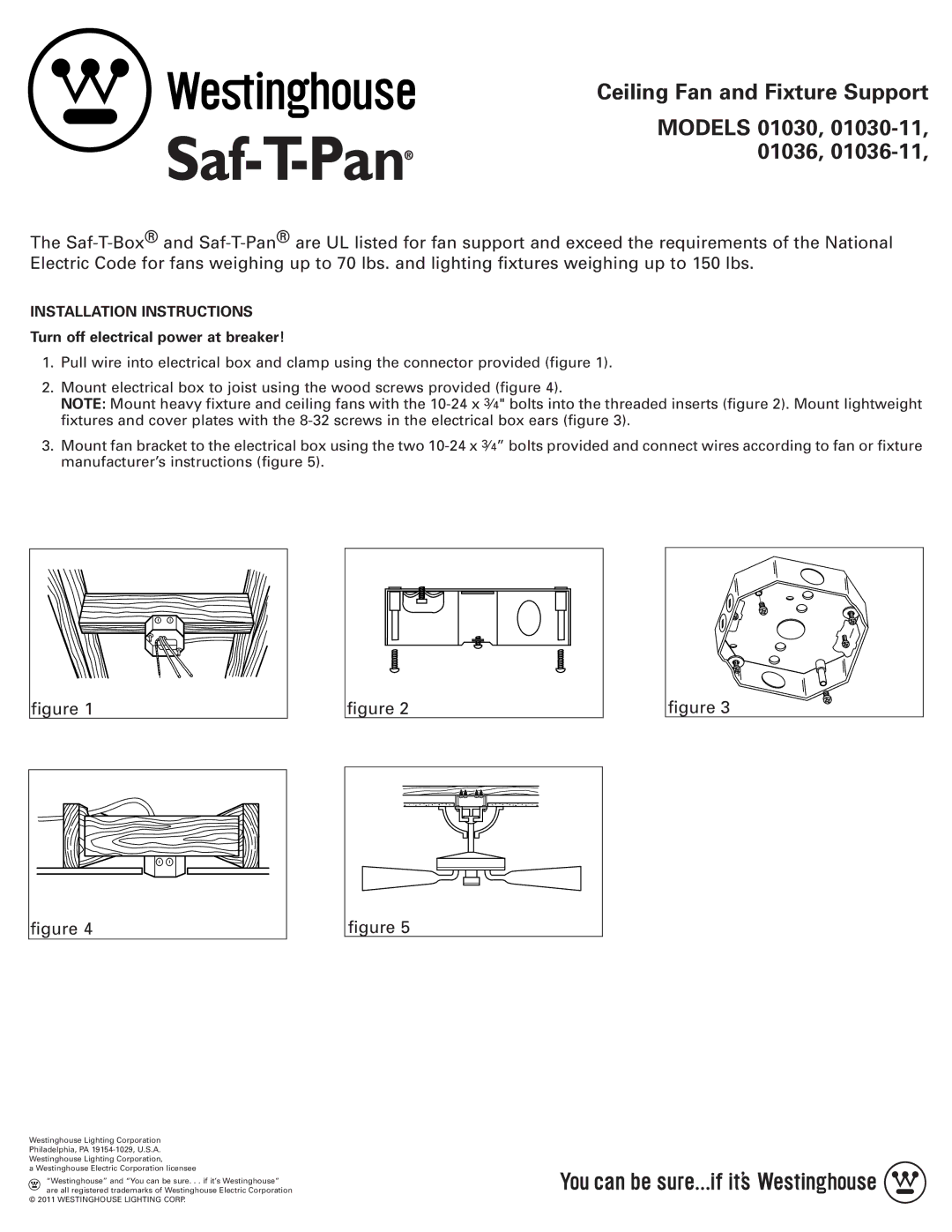 Westinghouse 01036-11 installation instructions Ceiling Fan and Fixture Support, Models 01030, 01030-11, 01036 