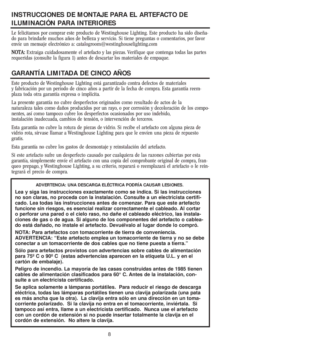 Westinghouse 12804 owner manual Garantía Limitada DE Cinco Años, Advertencia UNA Descarga Eléctrica Podría Causar Lesiones 