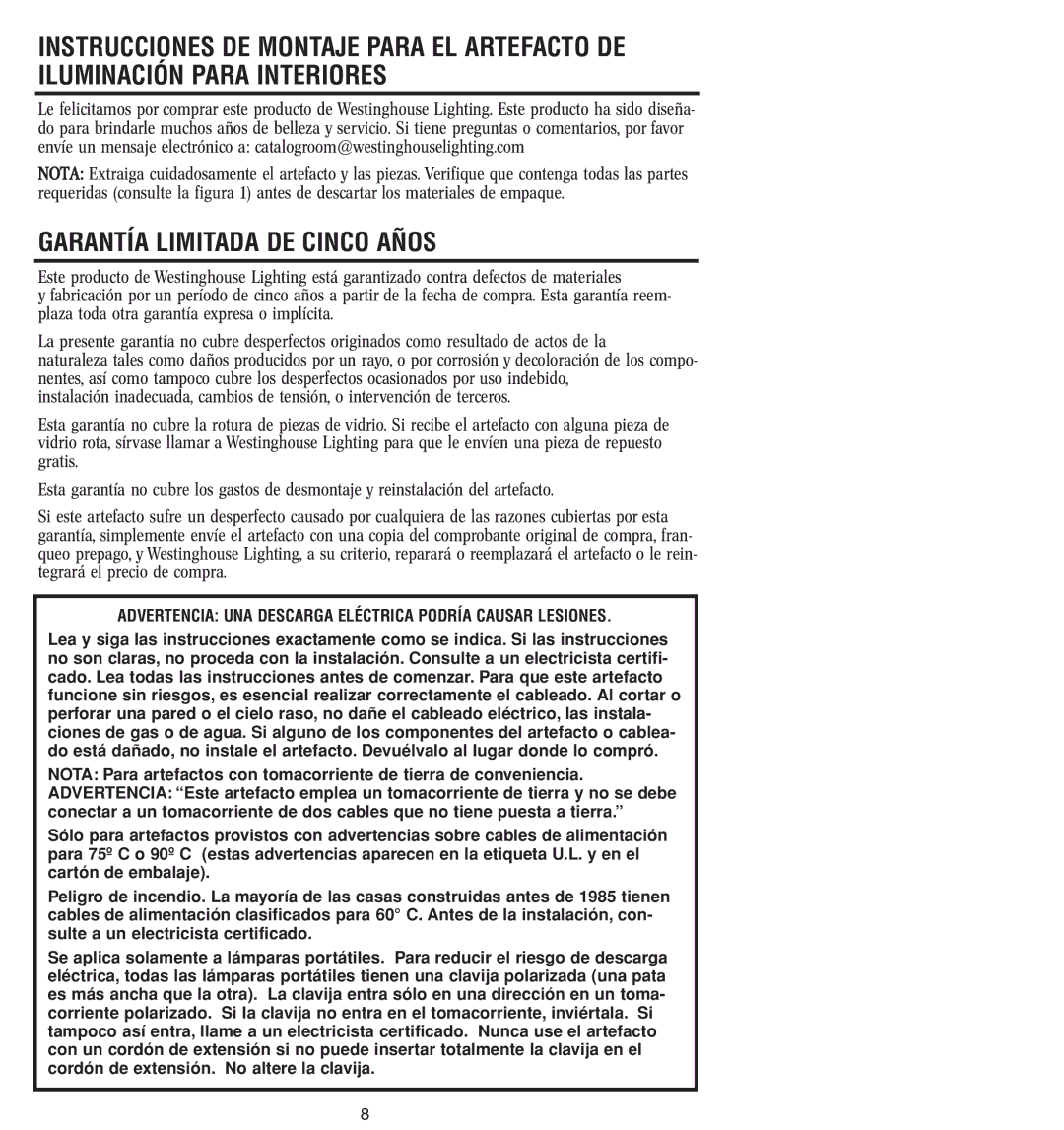 Westinghouse 30404 owner manual Garantía Limitada DE Cinco Años, Advertencia UNA Descarga Eléctrica Podría Causar Lesiones 