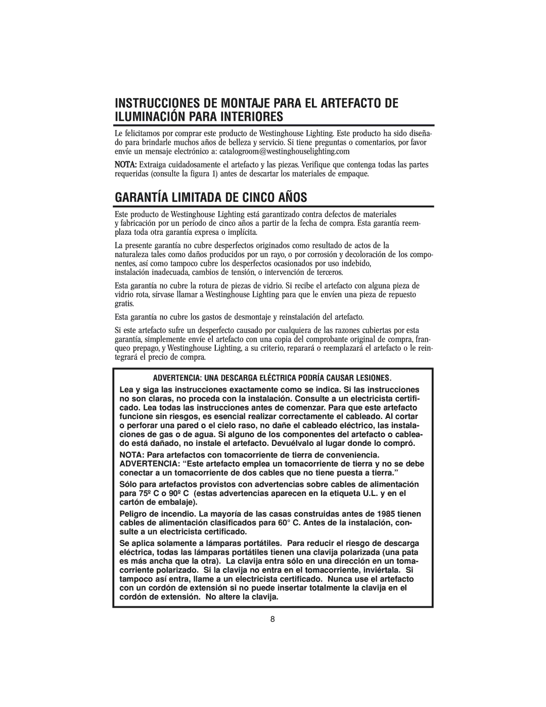 Westinghouse 62204 owner manual Garantía Limitada DE Cinco Años, Advertencia UNA Descarga Eléctrica Podría Causar Lesiones 