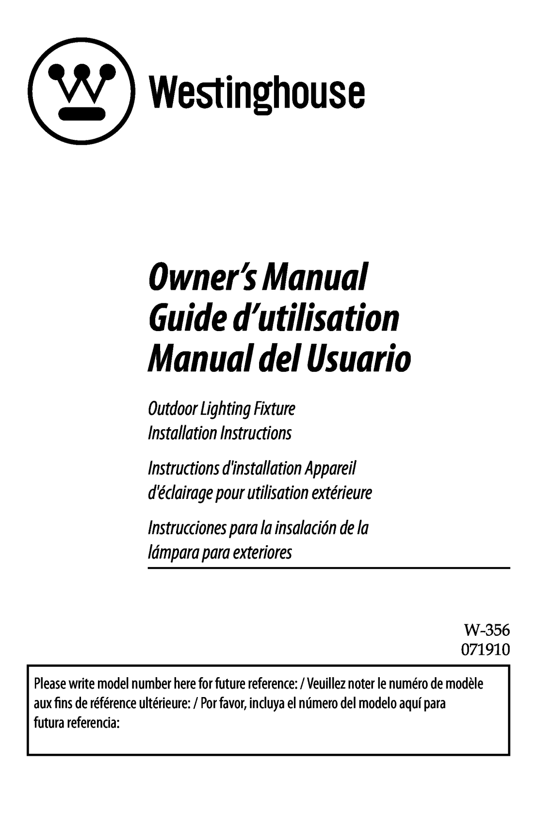 Westinghouse 71910 owner manual Outdoor Lighting Fixture Installation Instructions 