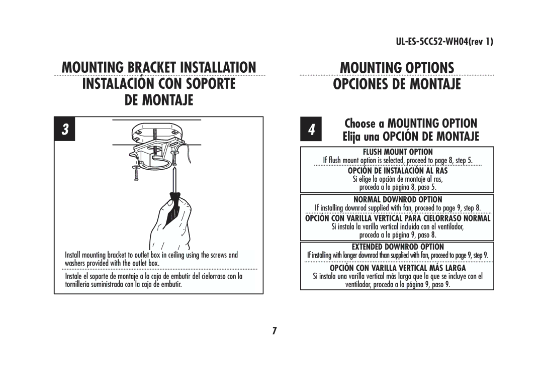 Westinghouse 78022, 78024, 78570, 78020, 78021, 78572 Instalación CON Soporte DE Montaje, Mounting Options Opciones DE Montaje 