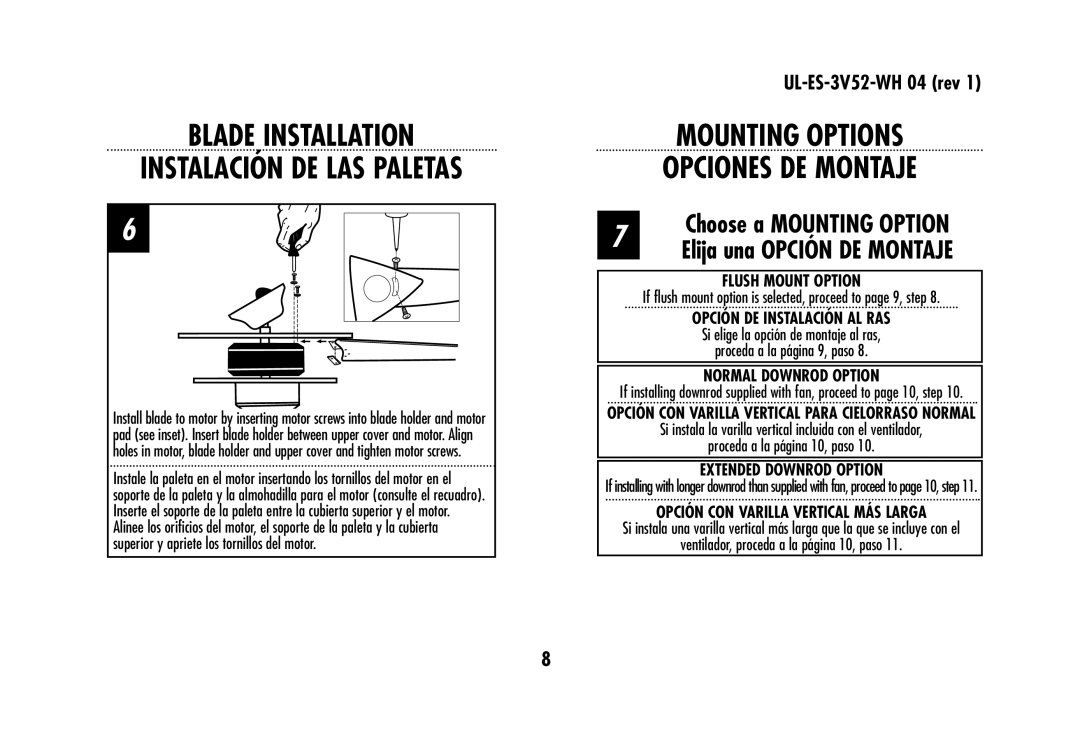 Westinghouse 78179 owner manual Blade Installation Instalación DE LAS Paletas, Mounting Options Opciones DE Montaje 