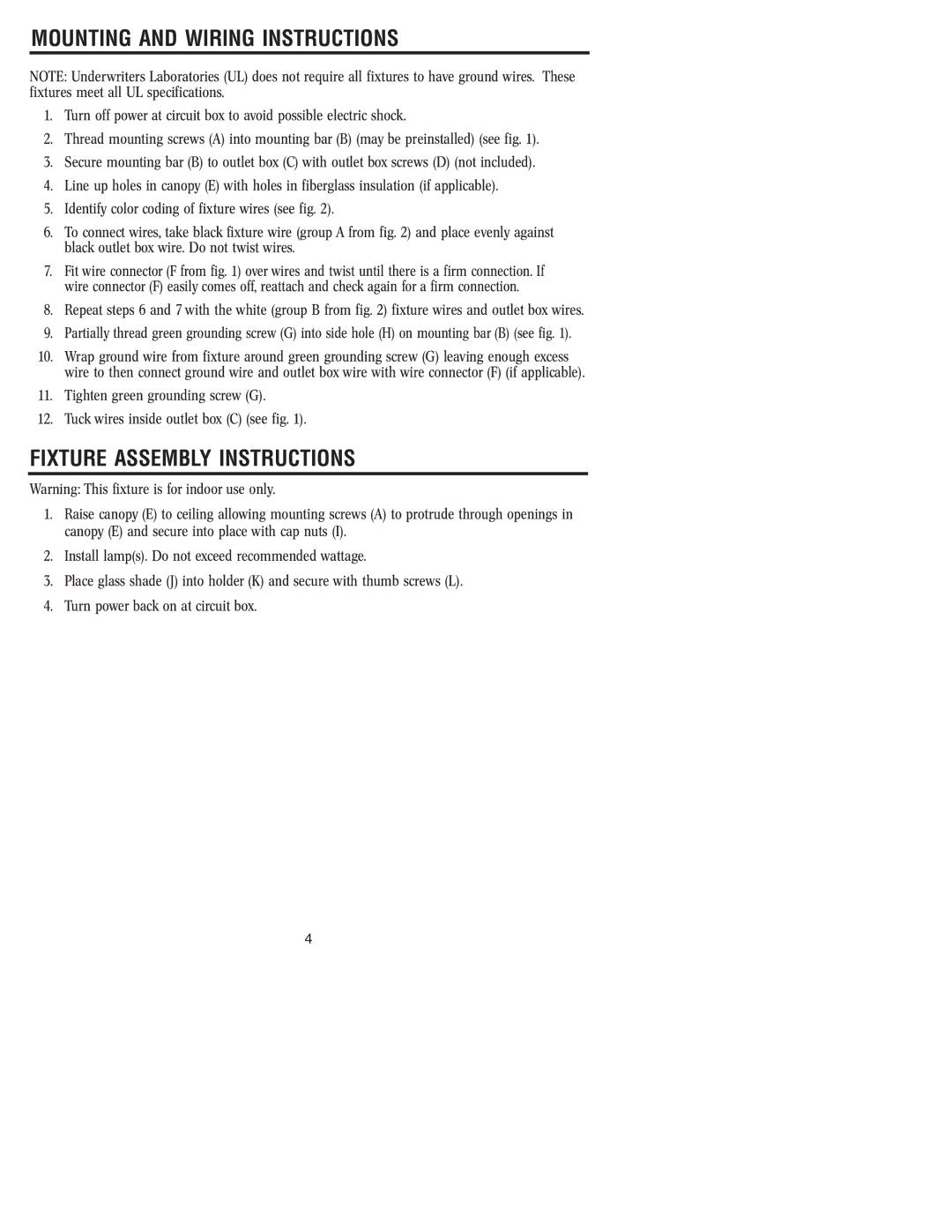 Westinghouse 81104 owner manual Mounting and Wiring Instructions, Fixture Assembly Instructions 