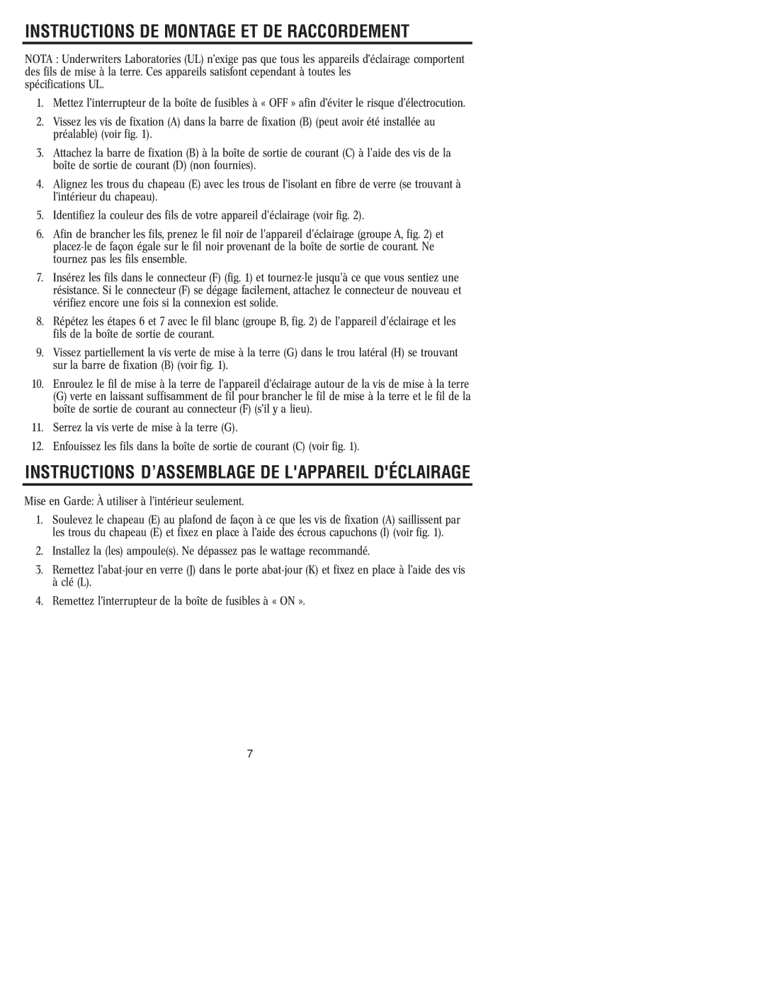 Westinghouse 81104 Instructions DE Montage ET DE Raccordement, Mise en Garde À utiliser à l’intérieur seulement 