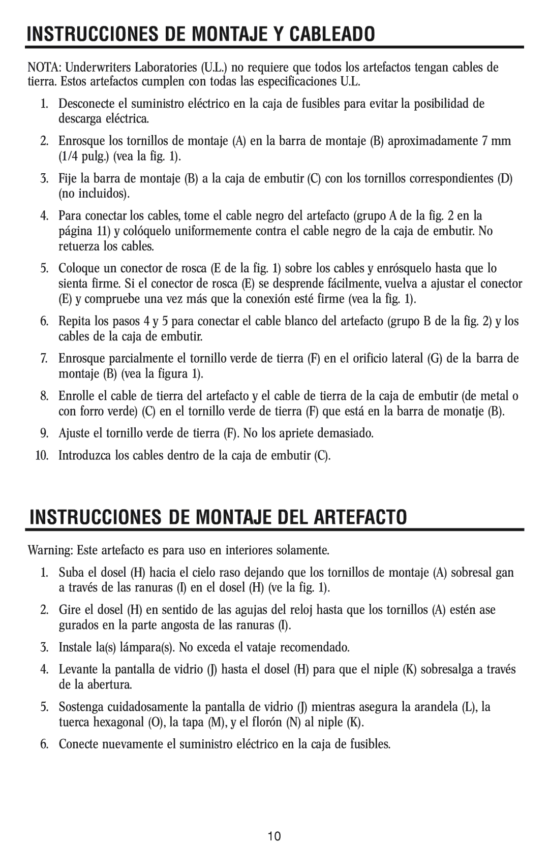 Westinghouse 82011 owner manual Instrucciones DE Montaje Y Cableado, Instrucciones DE Montaje DEL Artefacto 