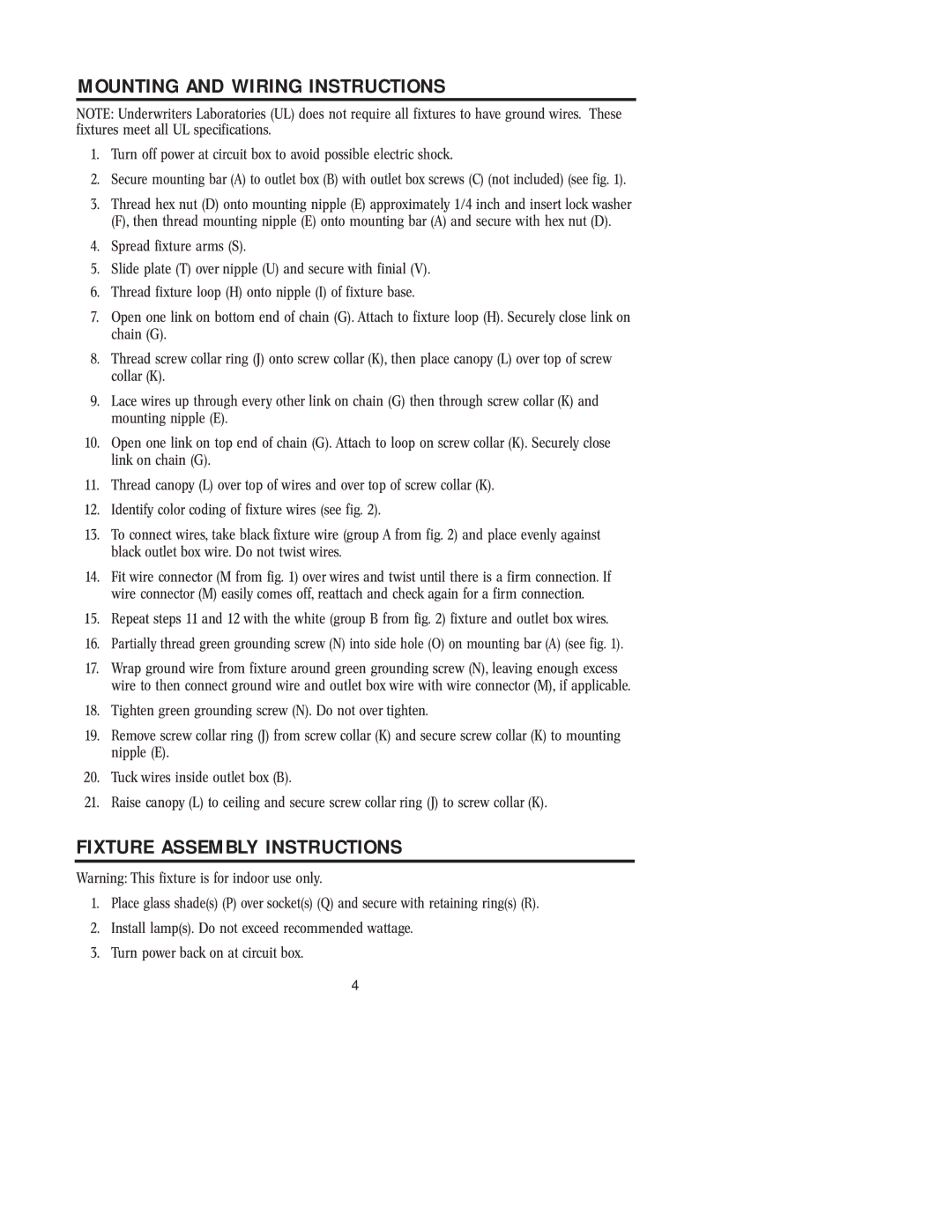 Westinghouse 91305 owner manual Mounting and Wiring Instructions, Fixture Assembly Instructions 