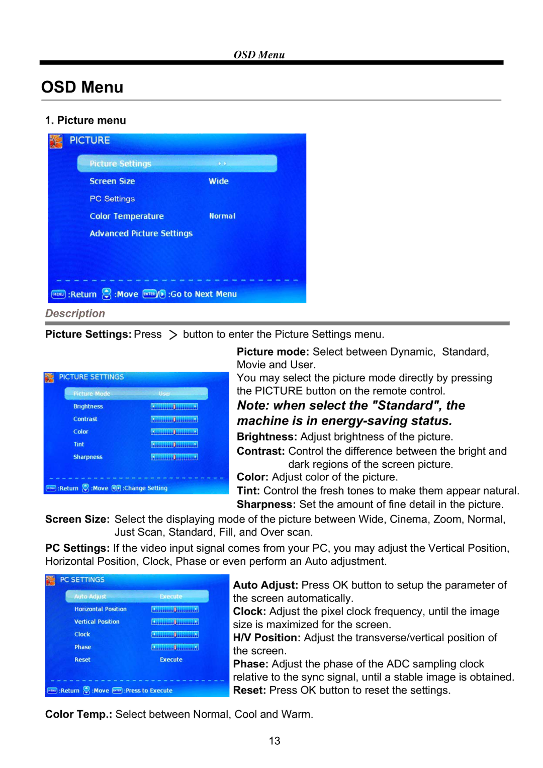 Westinghouse CW39T8RW user manual Picture menu, Picture Settings Press 