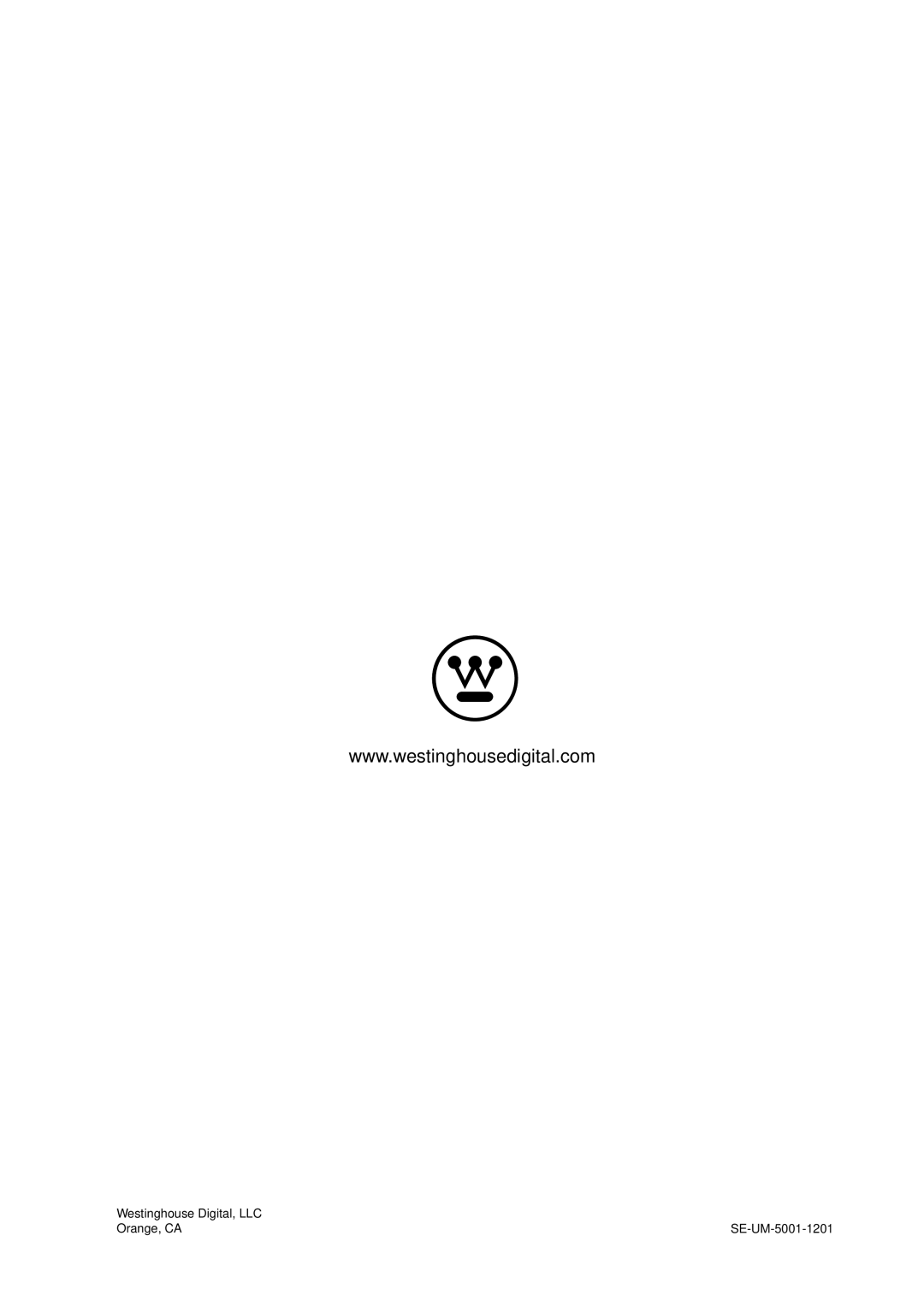 Westinghouse CW50T9XW user manual Westinghouse Digital, LLC Orange, CA SE-UM-5001-1201 