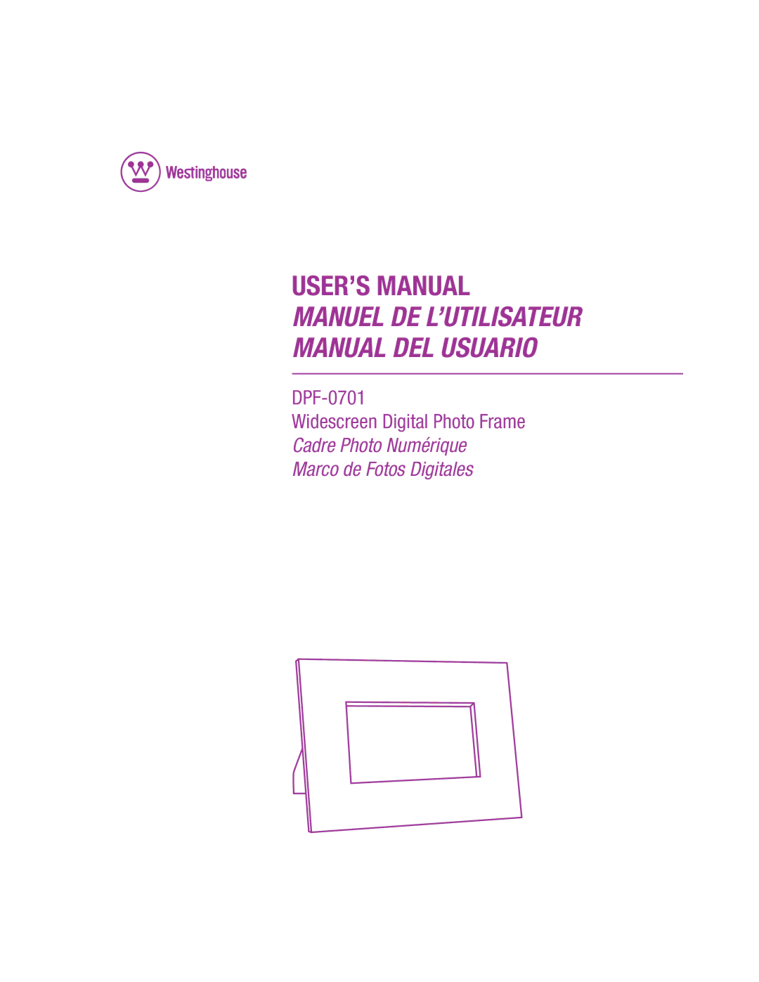 Westinghouse DPF-0701 user manual USER’S Manual 