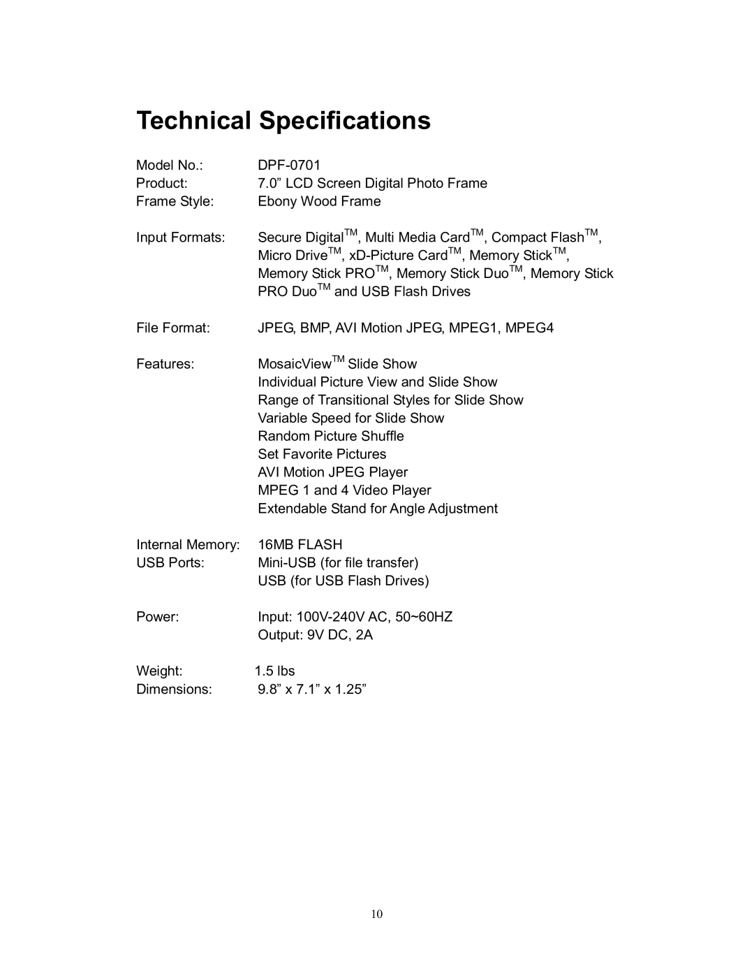 Westinghouse DPF-0701 user manual Technical Specifications, 16MB Flash 