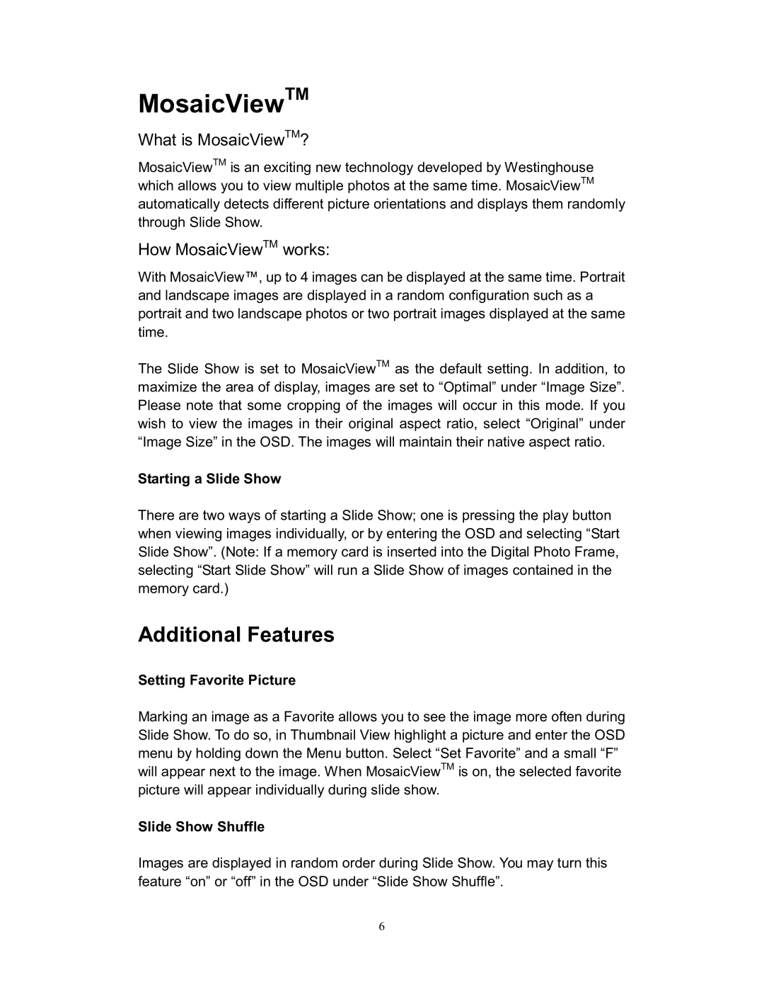 Westinghouse DPF-0701 user manual What is MosaicViewTM? 