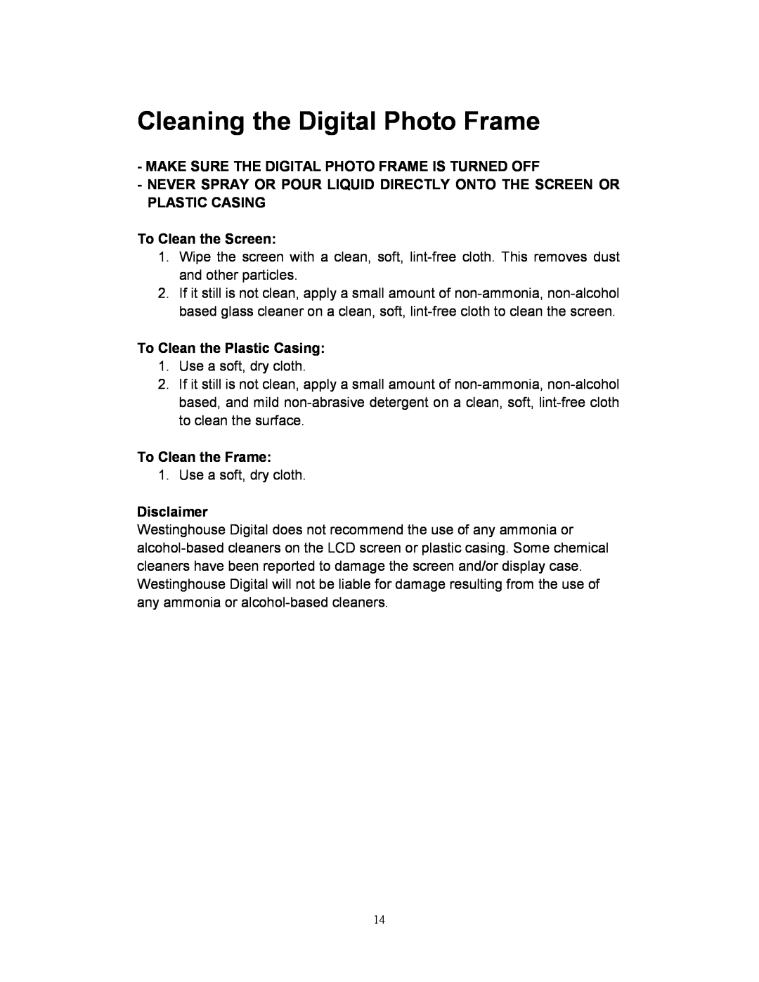 Westinghouse DPF-0701 user manual Cleaning the Digital Photo Frame 