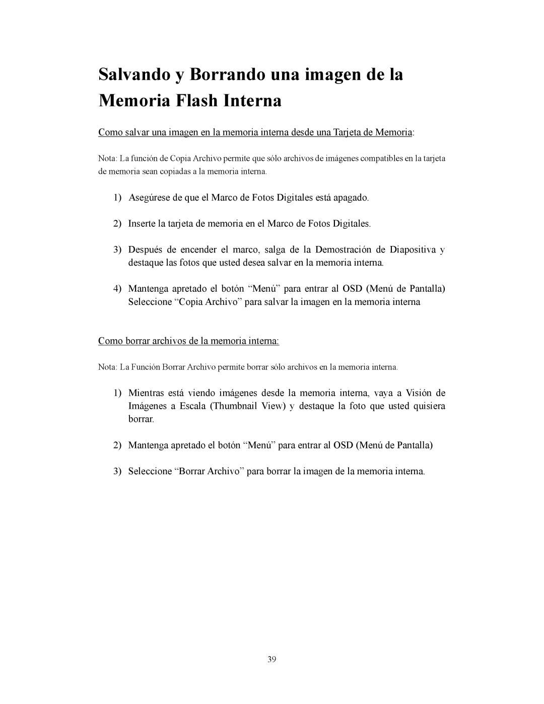 Westinghouse DPF-0702 user manual Salvando y Borrando una imagen de la Memoria Flash Interna 