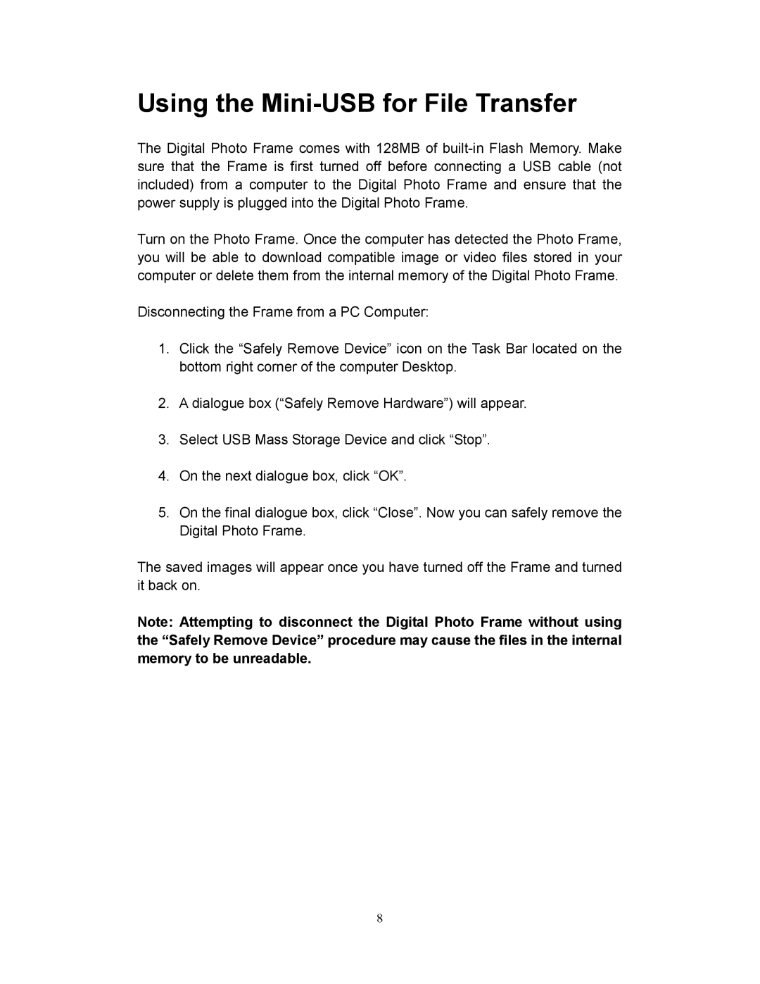 Westinghouse DPF-0702 user manual Using the Mini-USB for File Transfer 