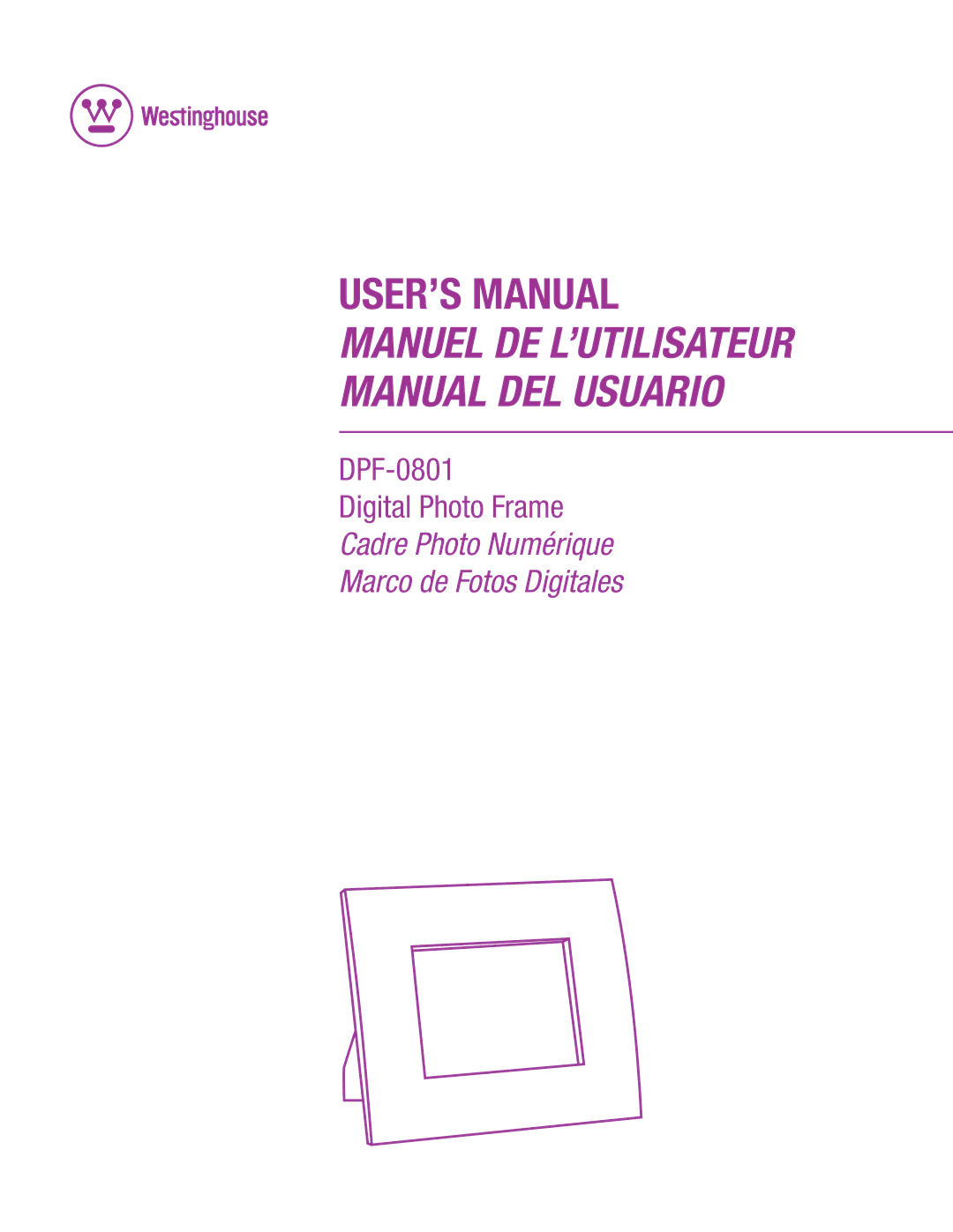 Westinghouse DPF-0801 user manual USER’S Manual 