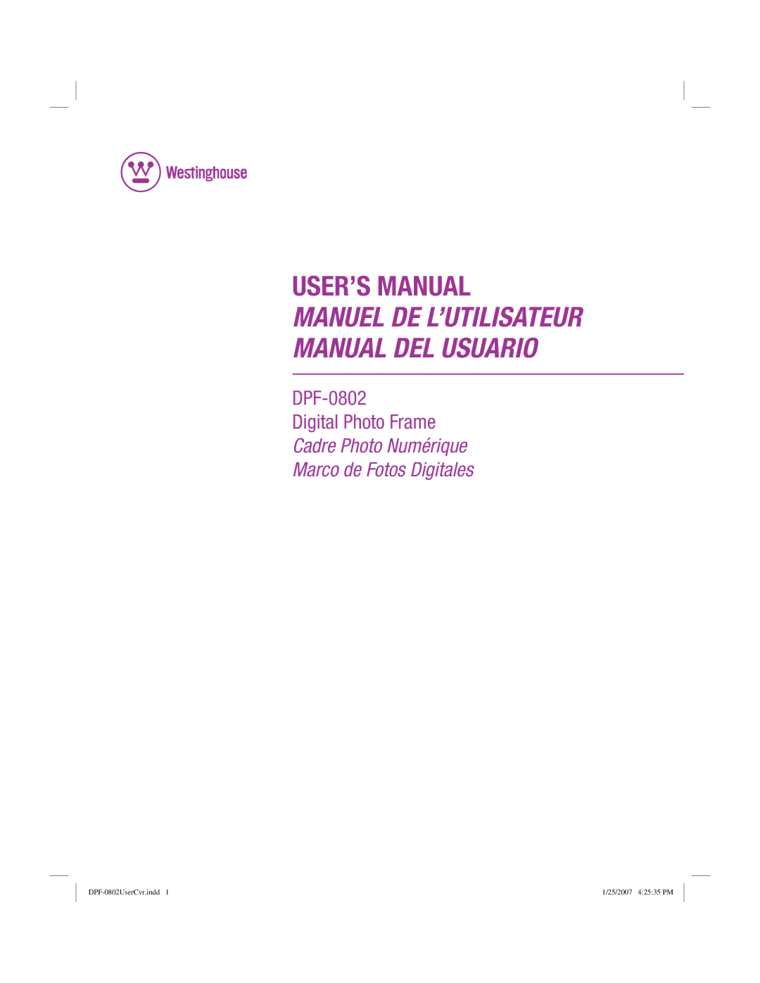 Westinghouse DPF-0802 user manual USER’S Manual 