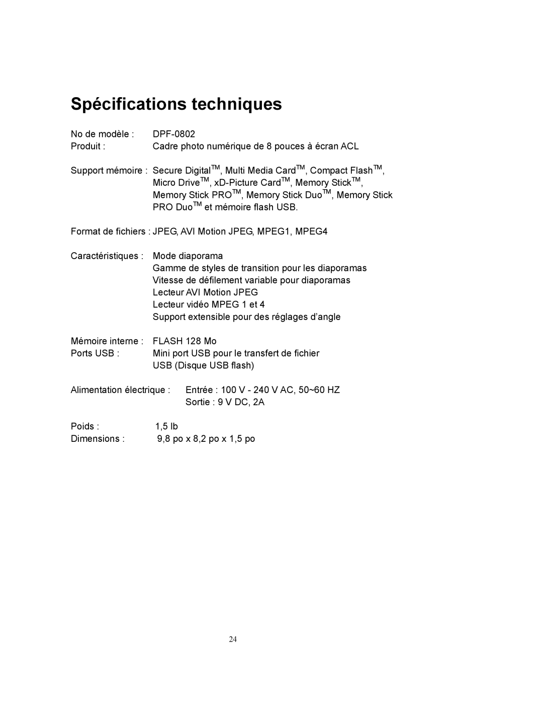 Westinghouse DPF-0802 user manual Spécifications techniques 